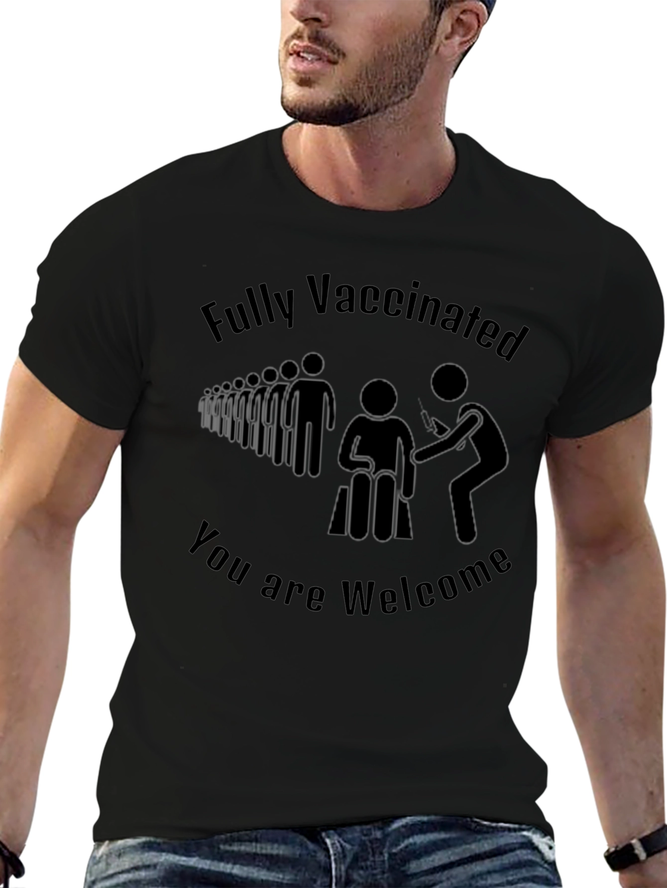 Fully Vaccinated Youre Welcome T-Shirt