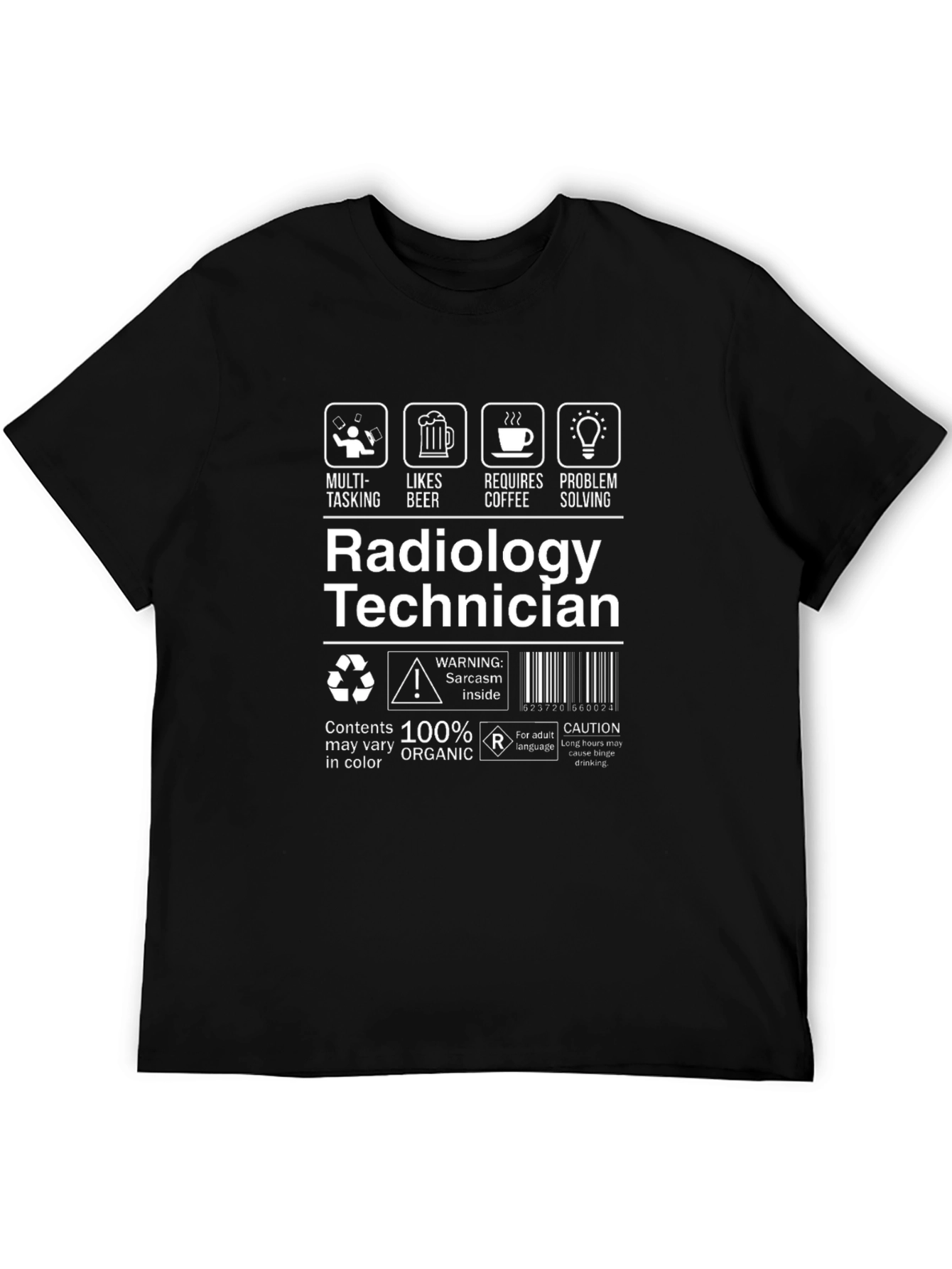 Radiology Technician T-Shirt - Funny Gift Idea