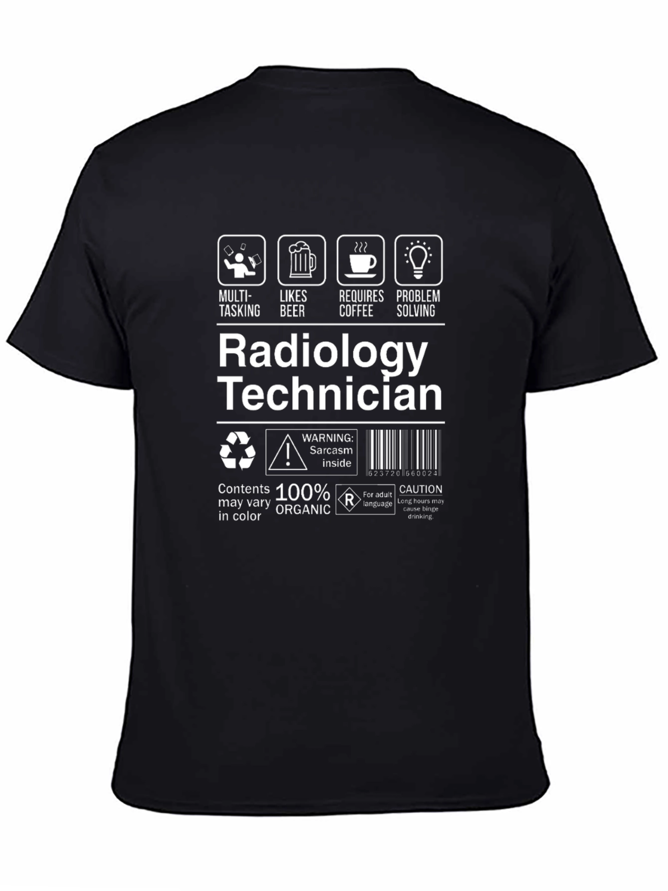 Radiology Technician T-Shirt - Funny Gift Idea