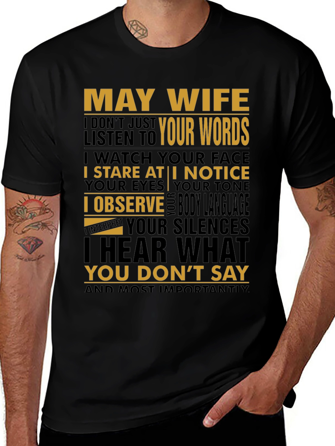 May Wife T-Shirt Funny Husband Tee