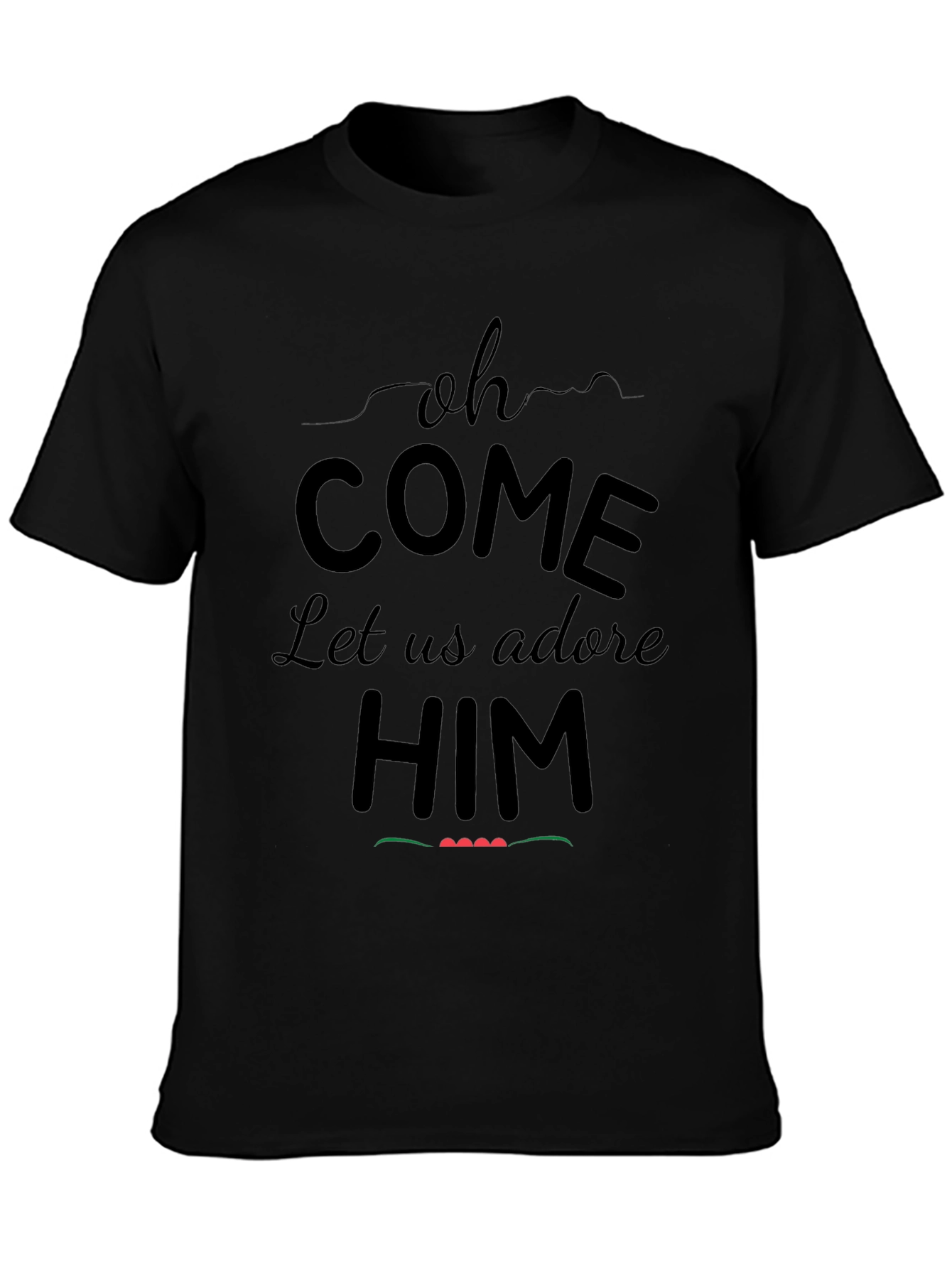 Oh Come Let Us Adore Him Christmas T-Shirt