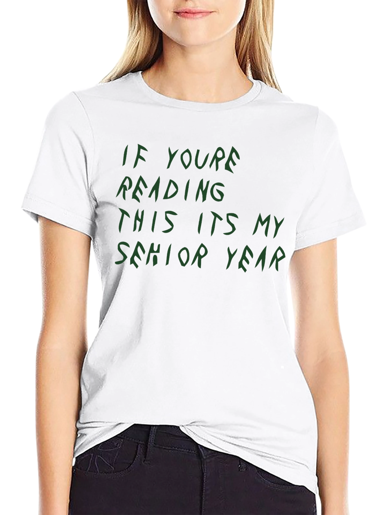 Senior Year T-Shirt - Funny Graduation Tee
