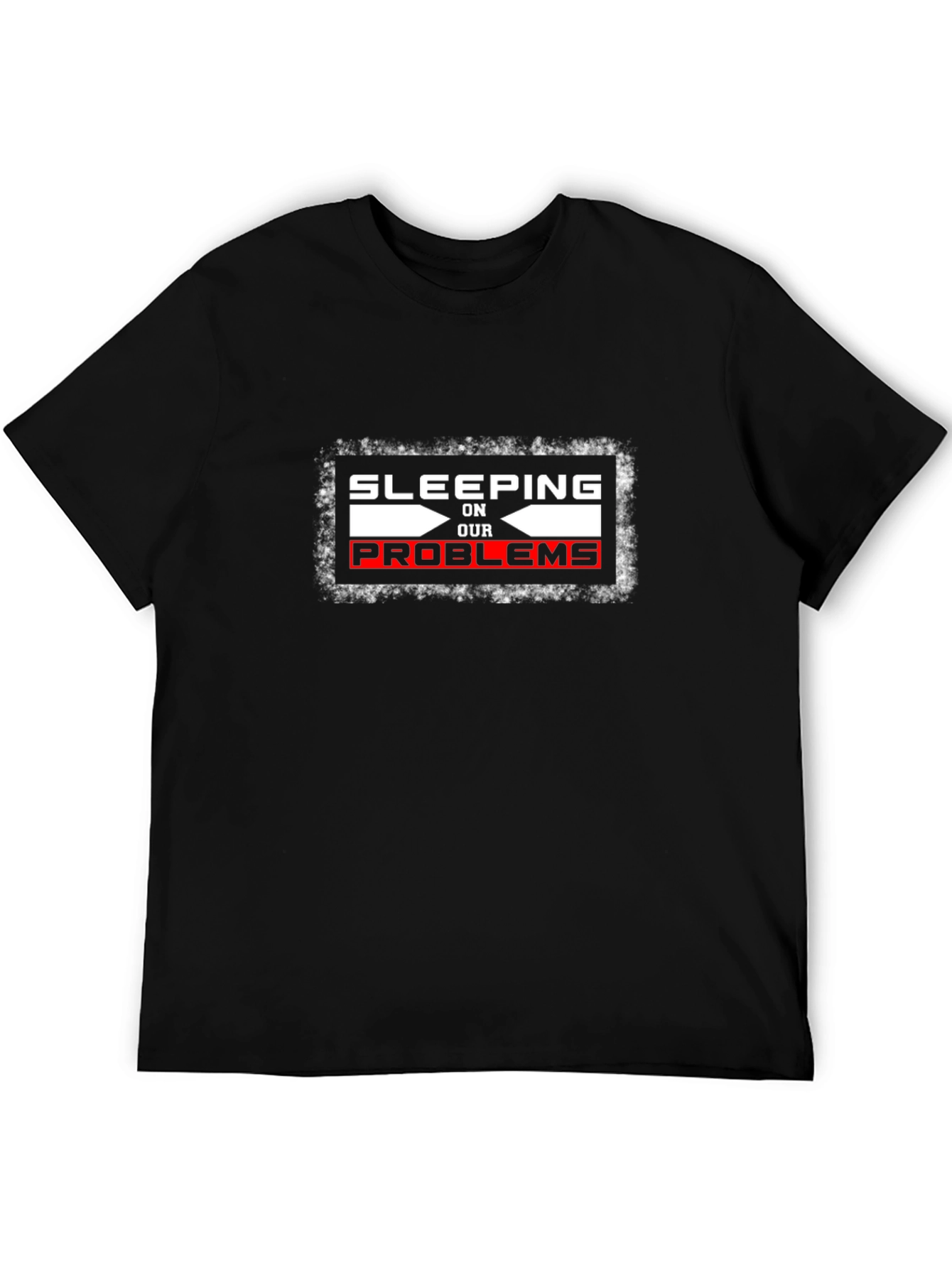 Sleeping On Our Problems T-Shirt