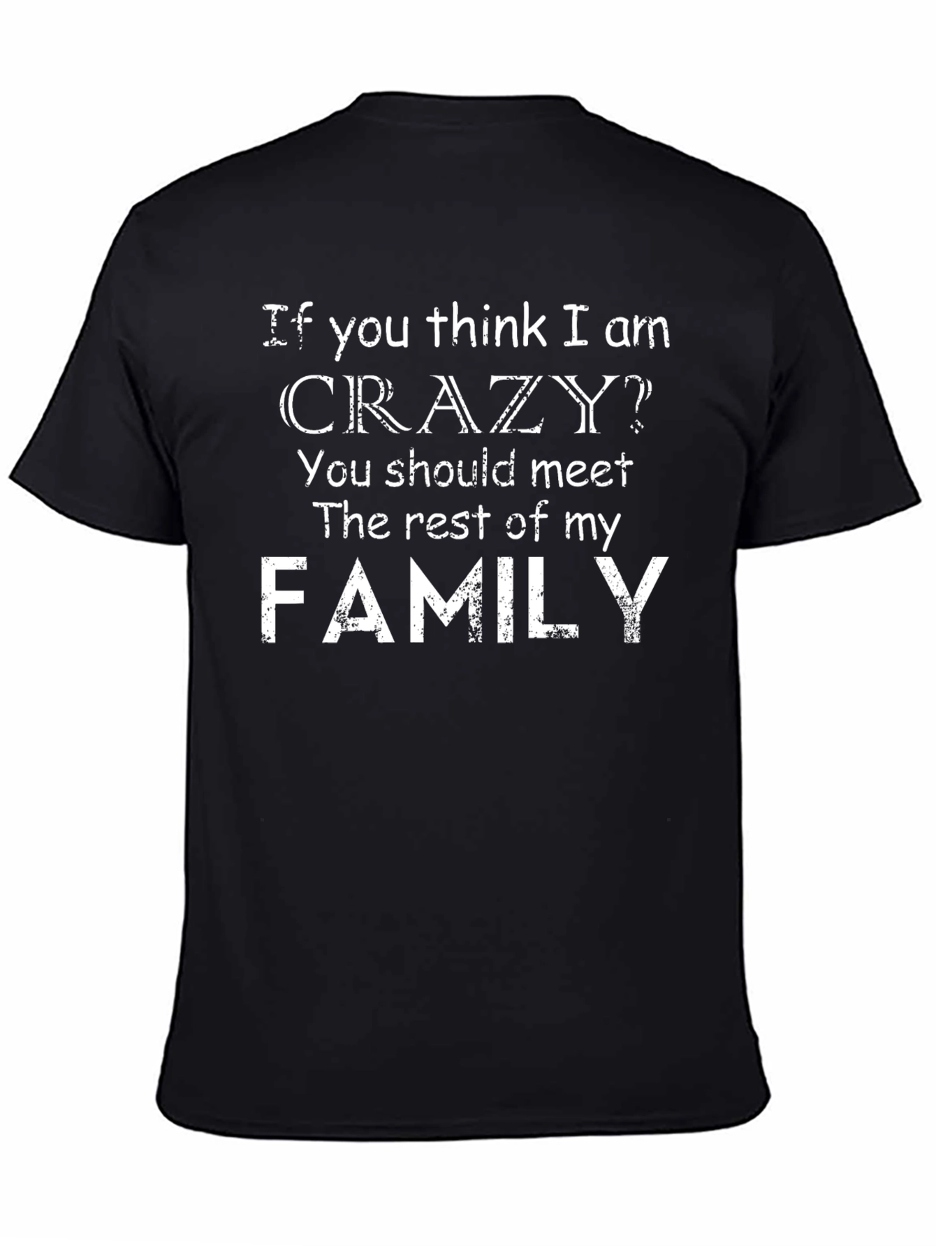 Crazy Family Black Graphic Tee