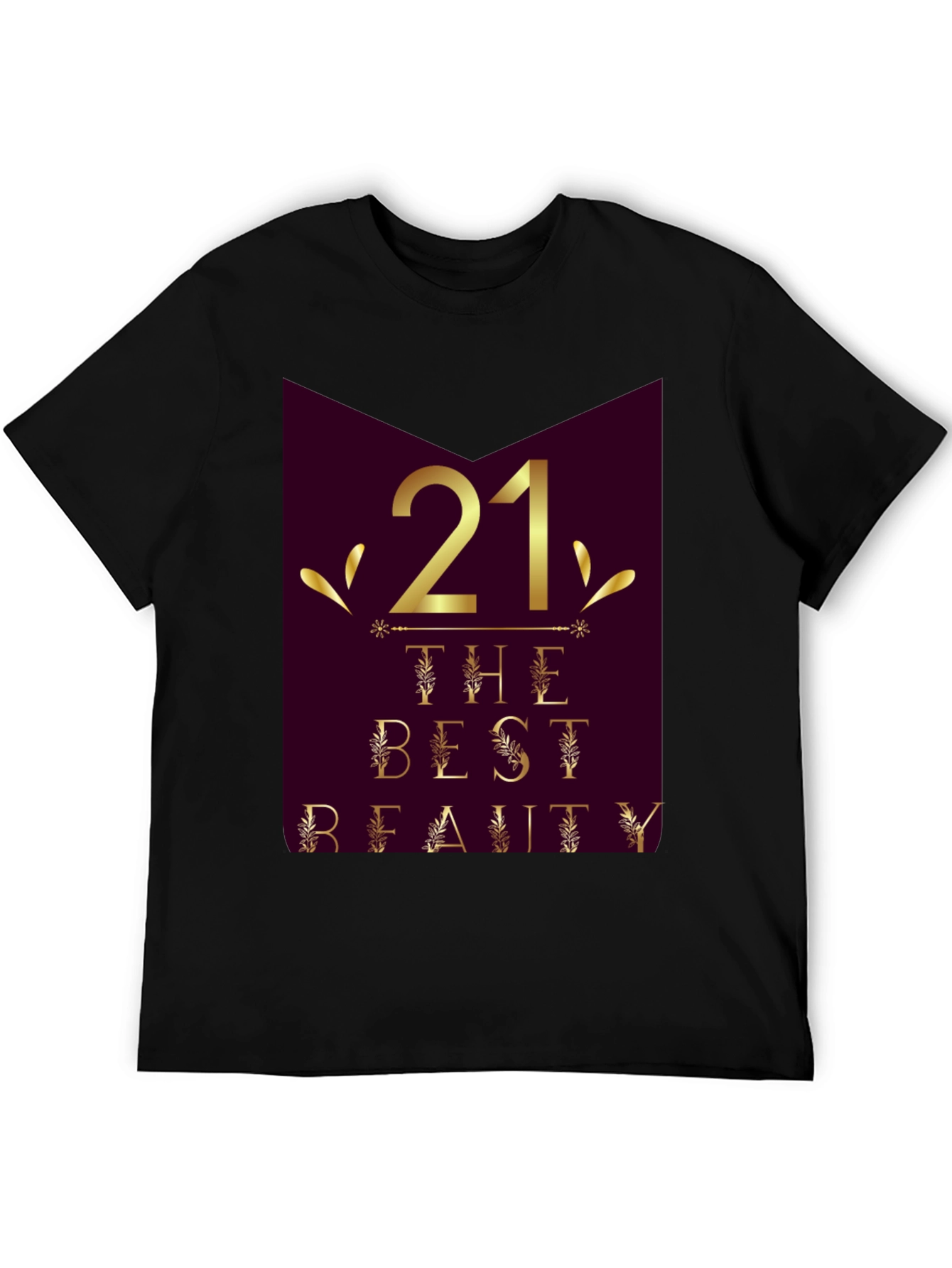 21st Birthday Beauty Graphic Tee - Stylish Celebration Shirt