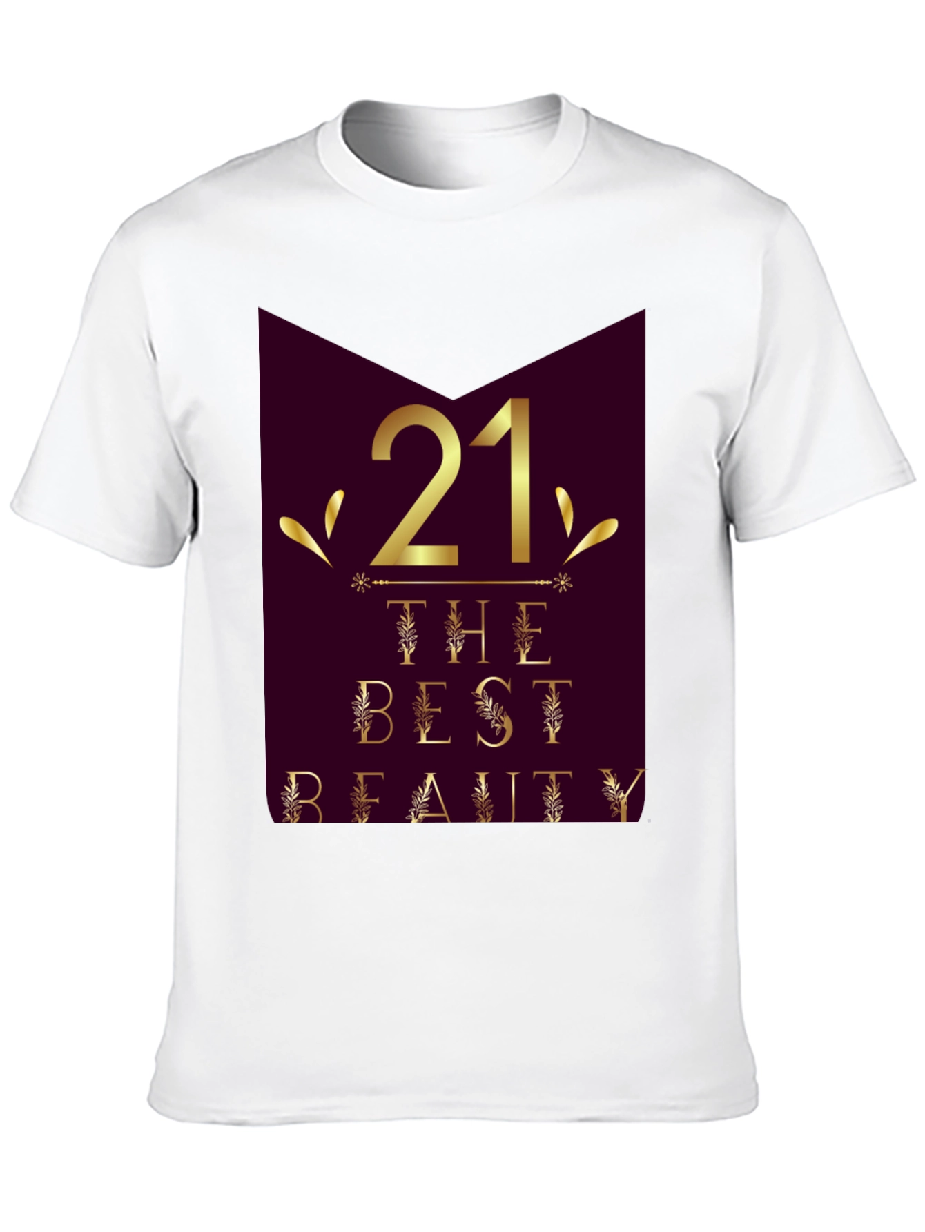 21st Birthday Beauty Graphic Tee - Stylish Celebration Shirt