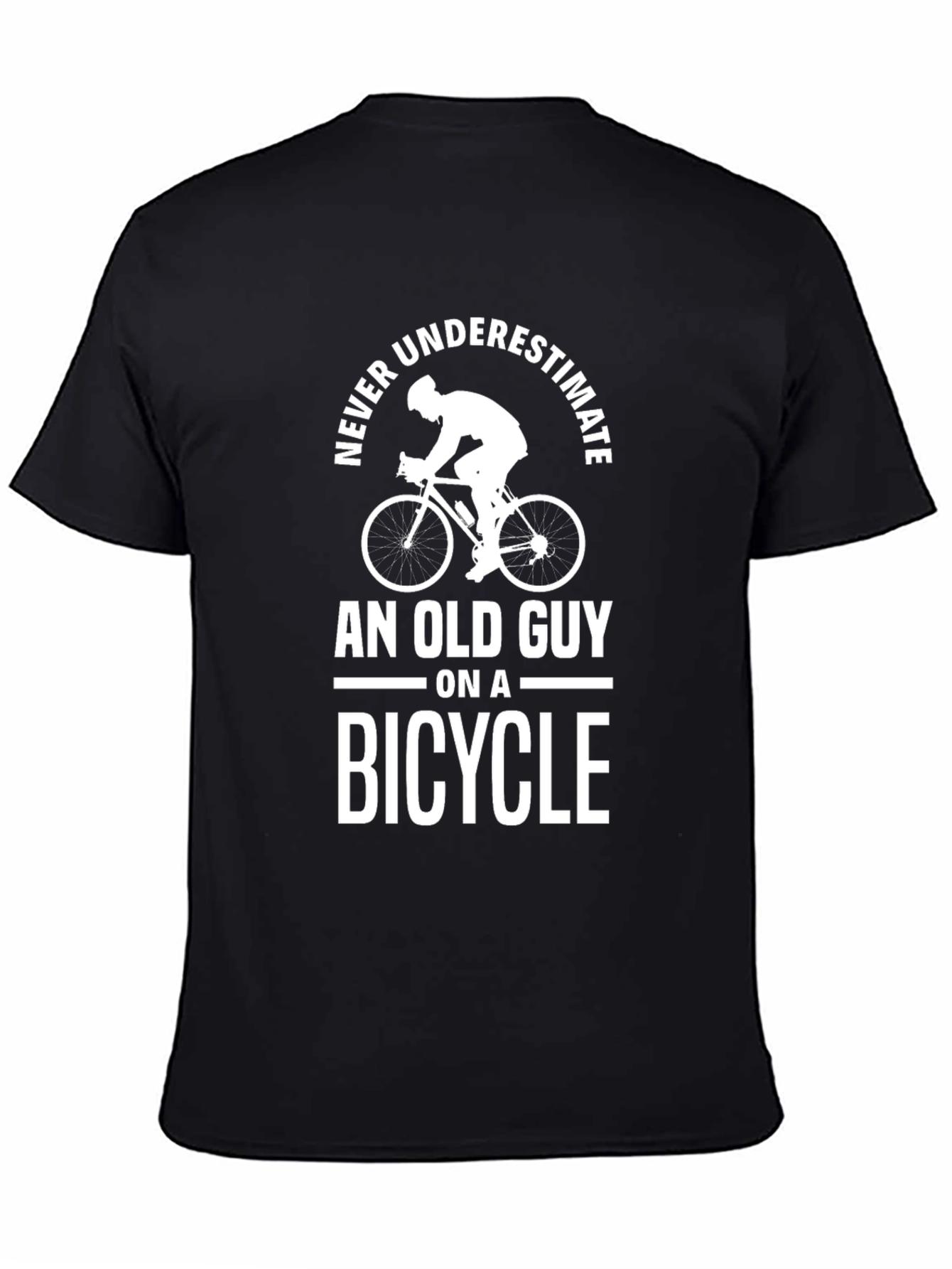 Never Underestimate Old Guy on a Bicycle T-Shirt