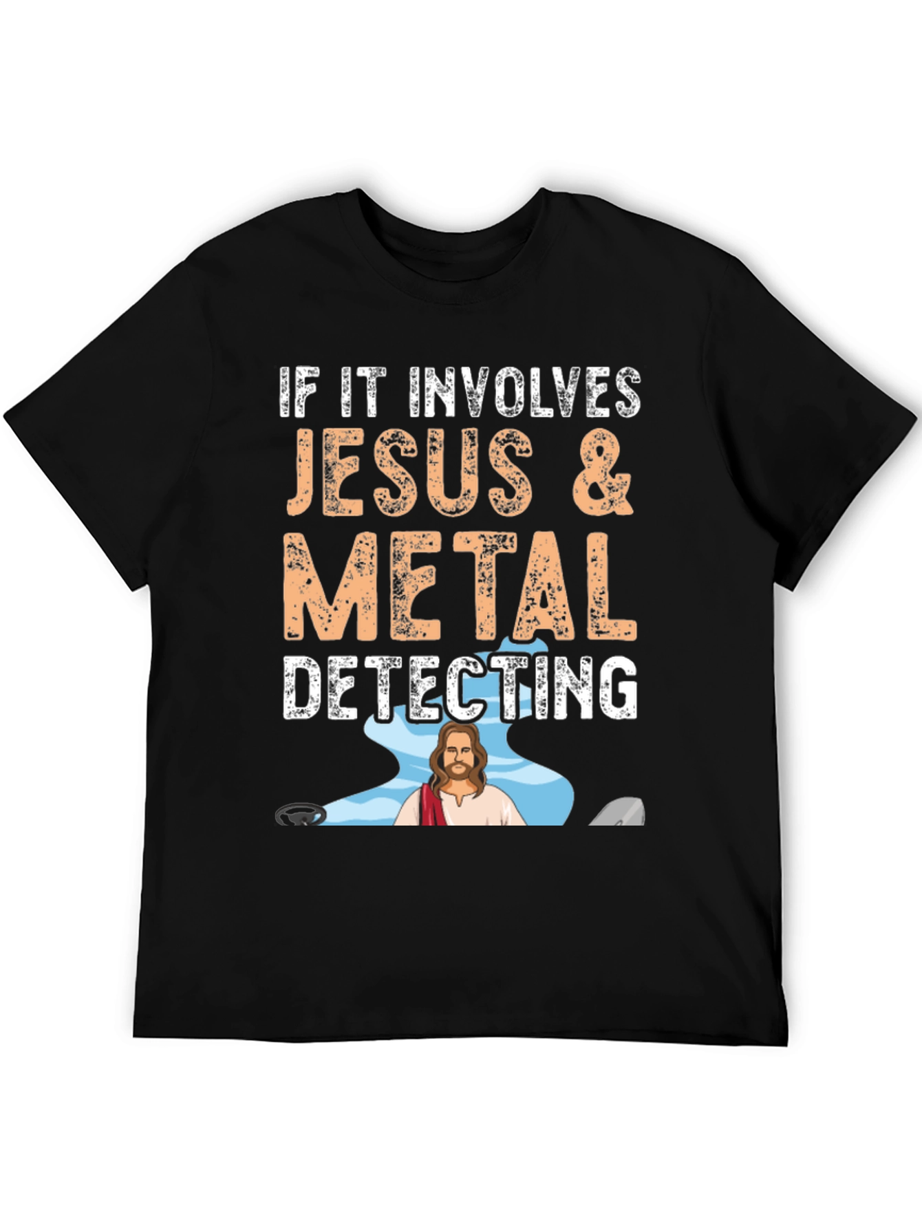 Jesus & Metal Detecting T-Shirt