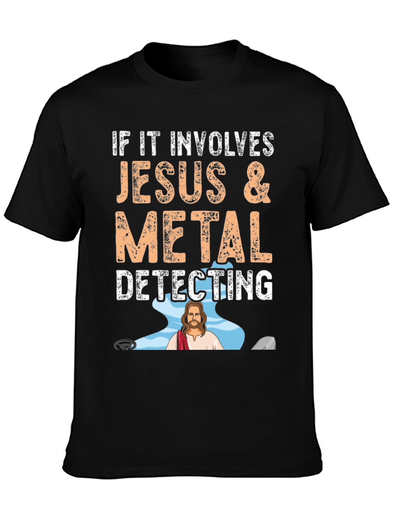 Jesus & Metal Detecting T-Shirt