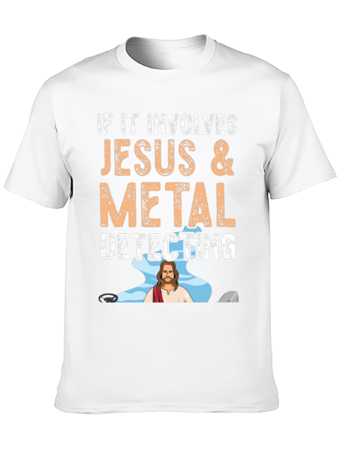 Jesus & Metal Detecting T-Shirt