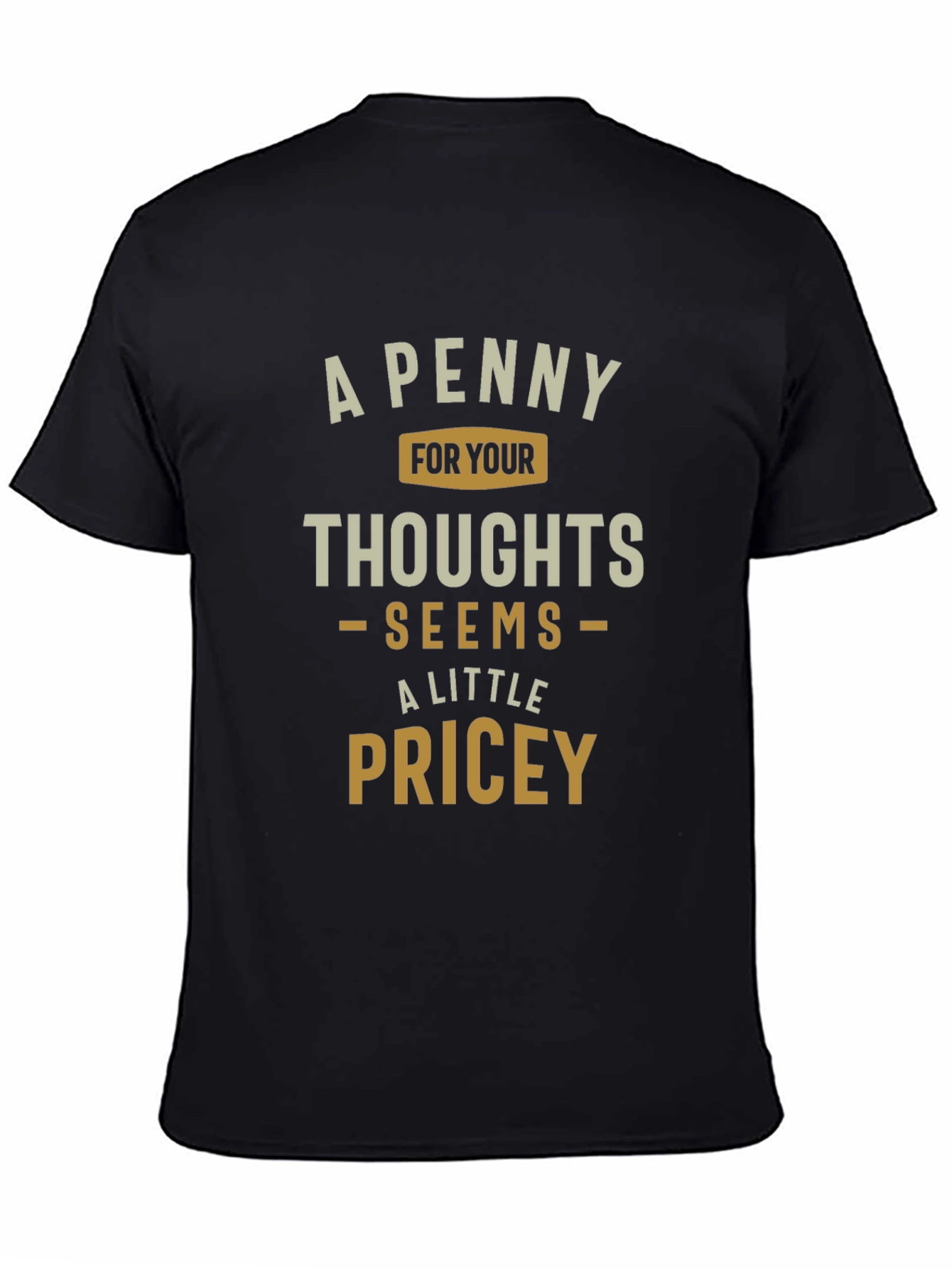 A Penny For Your Thoughts Mens Graphic T-Shirt
