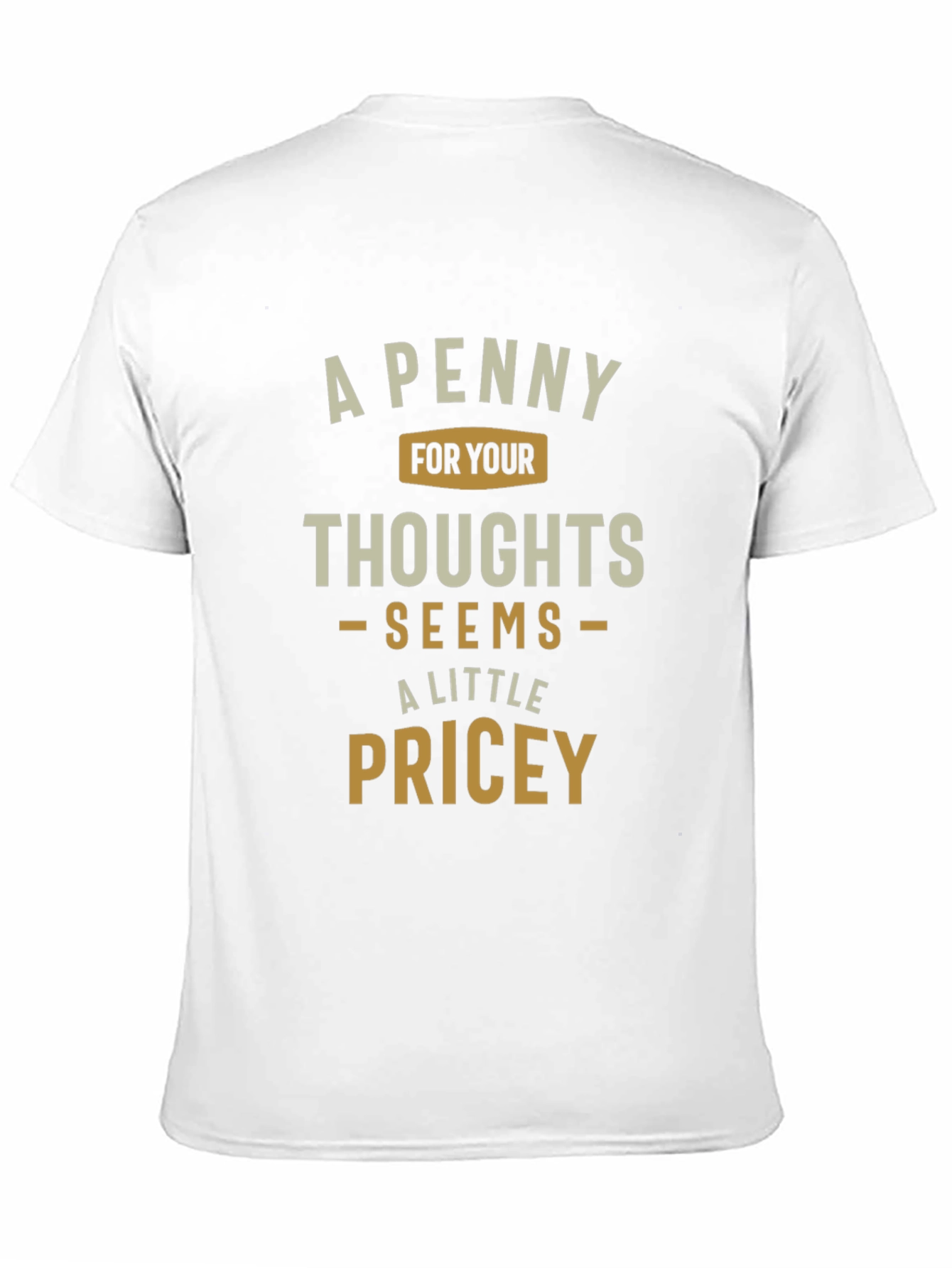 A Penny For Your Thoughts Mens Graphic T-Shirt
