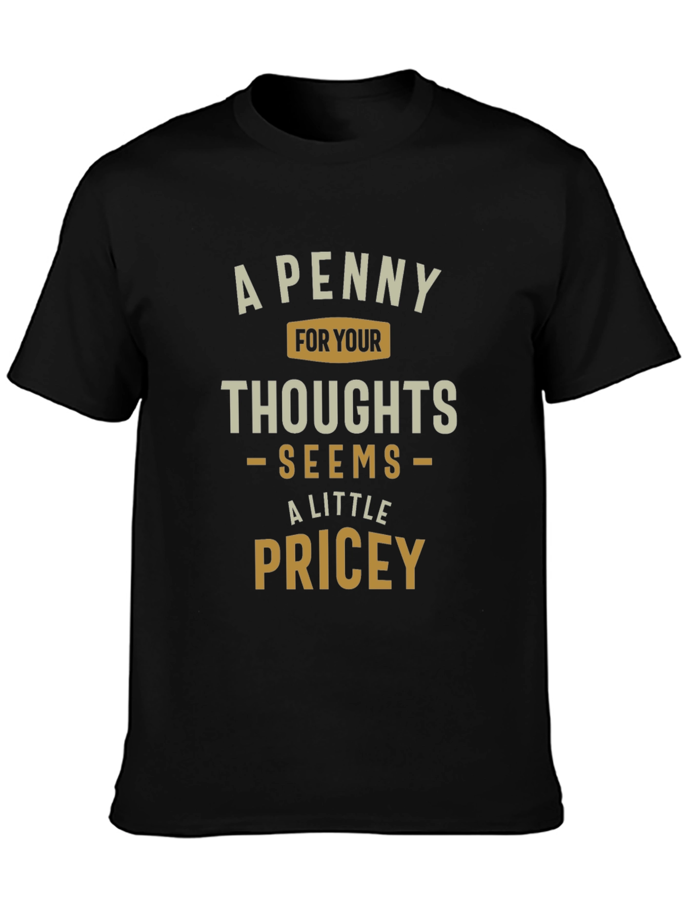 A Penny For Your Thoughts Mens Graphic T-Shirt