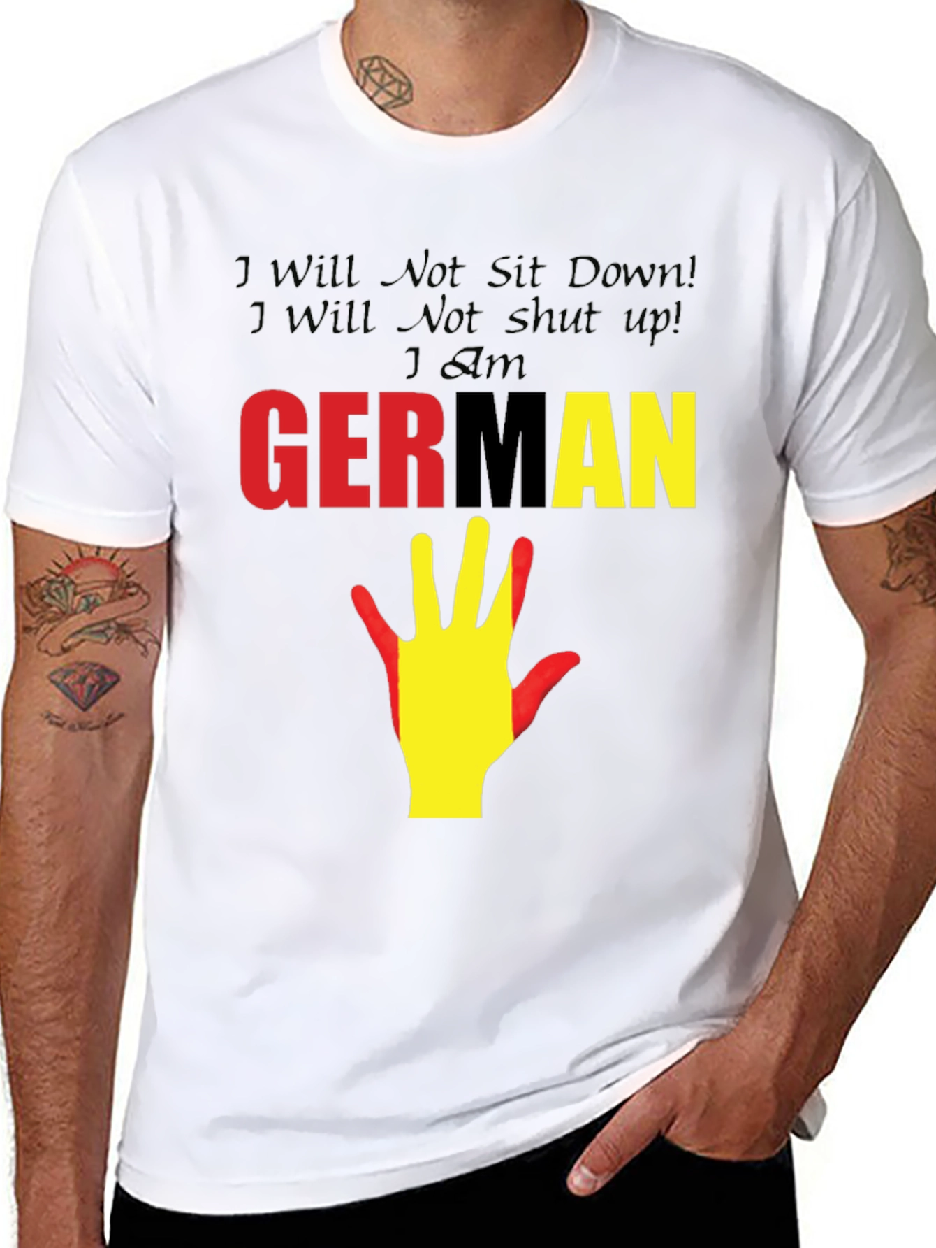 German Pride T-Shirt - I Will Not Sit Down!