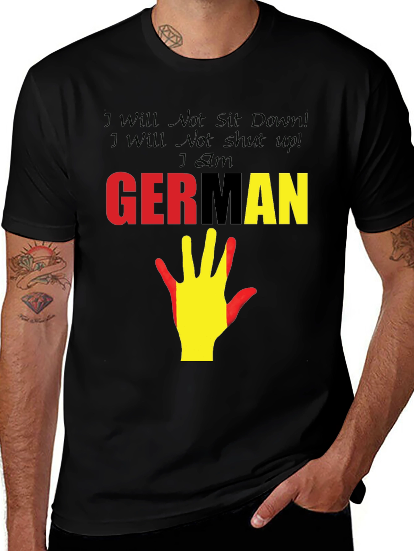 German Pride T-Shirt - I Will Not Sit Down!