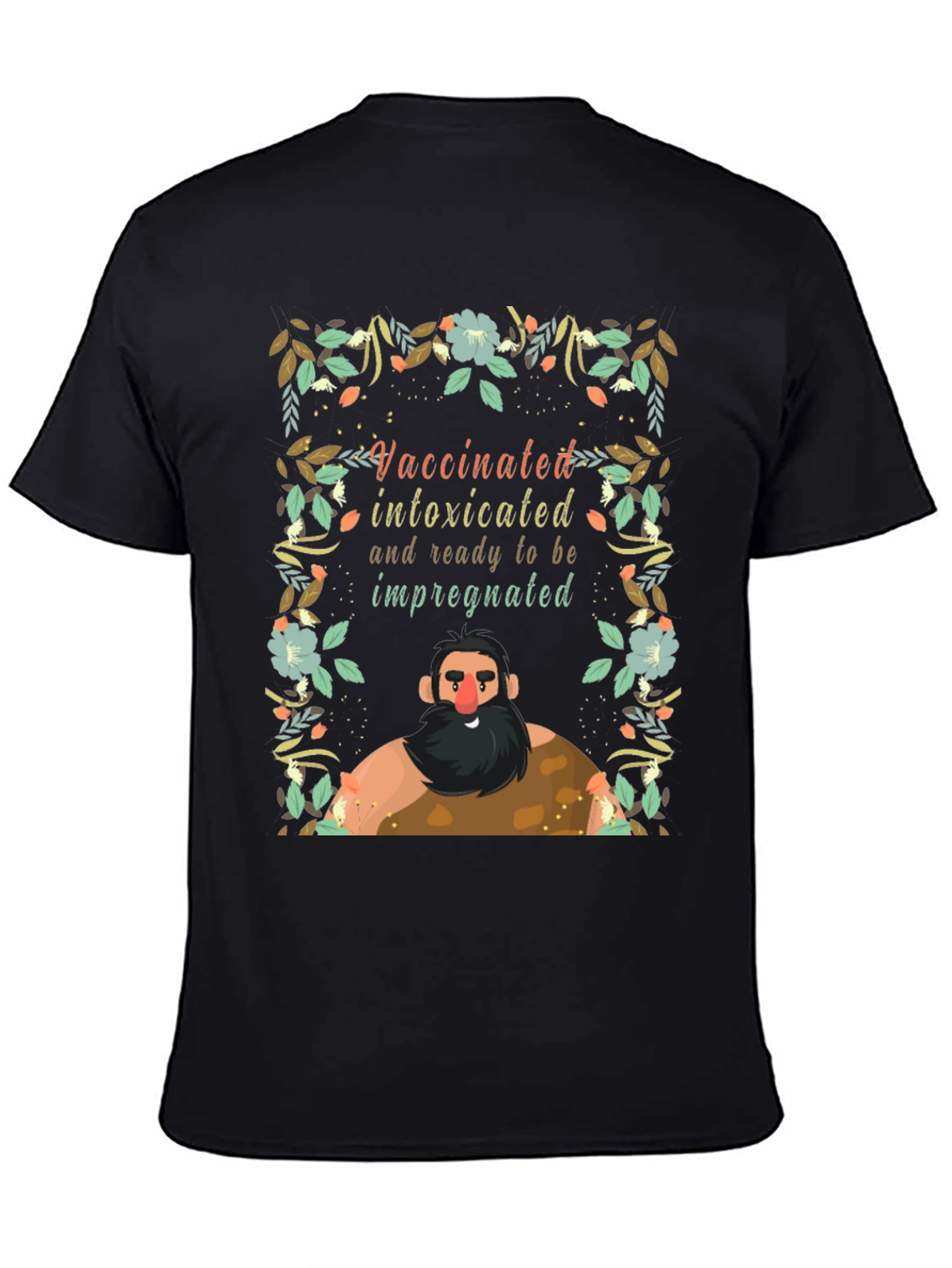 Vaccinated Intoxicated Ready T-Shirt