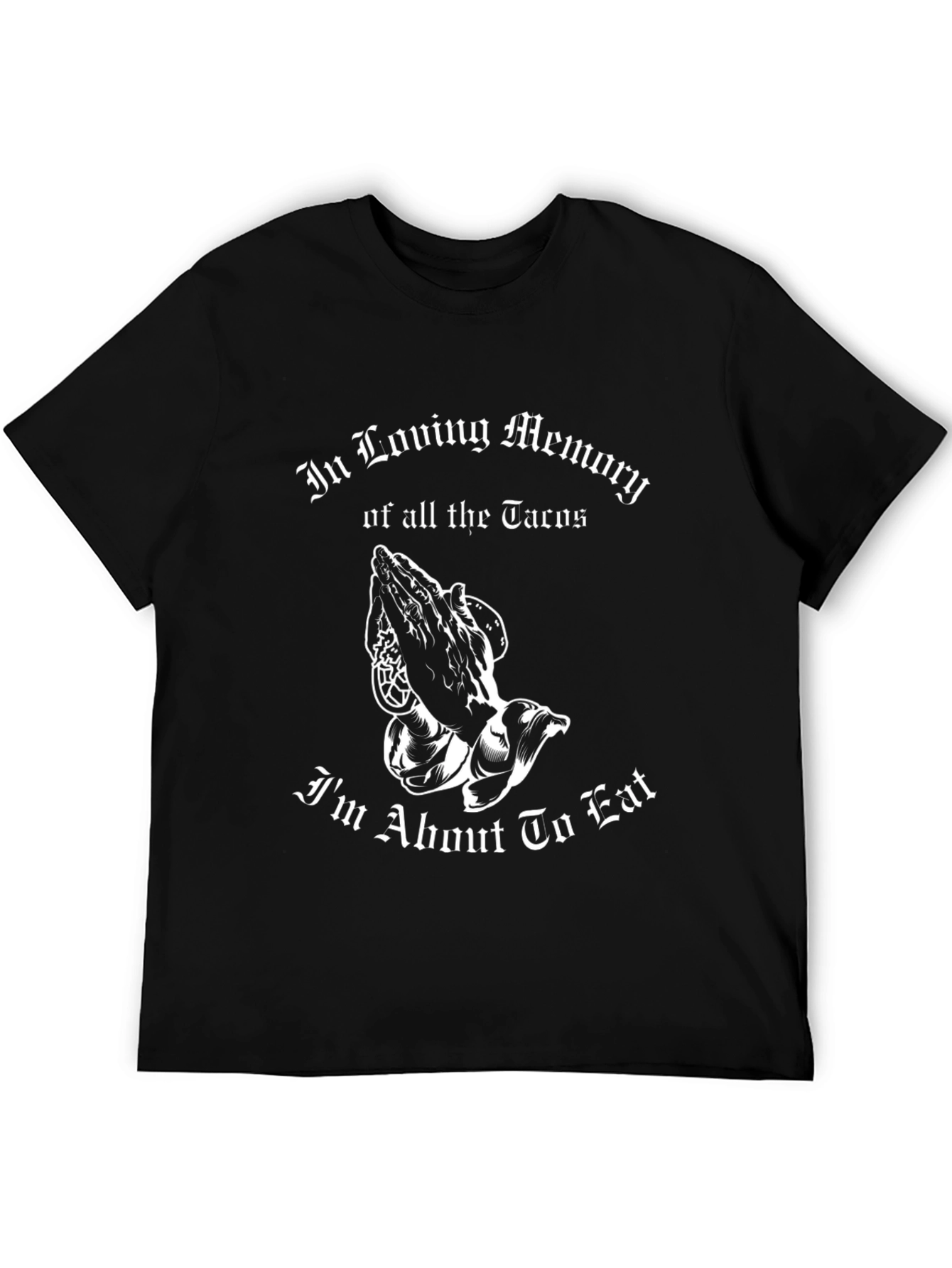 In Loving Memory of Tacos Funny Graphic T-Shirt