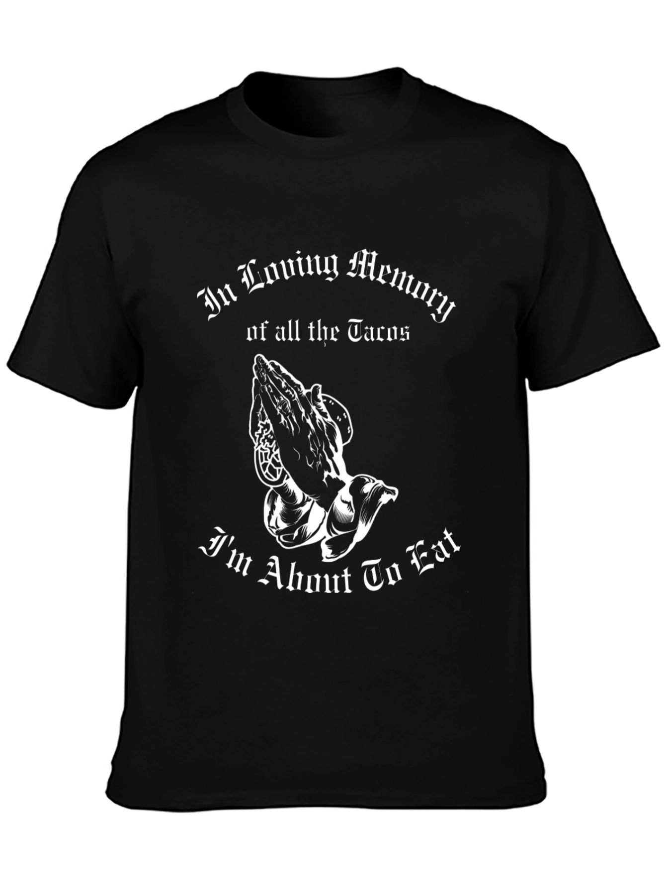 In Loving Memory of Tacos Funny Graphic T-Shirt