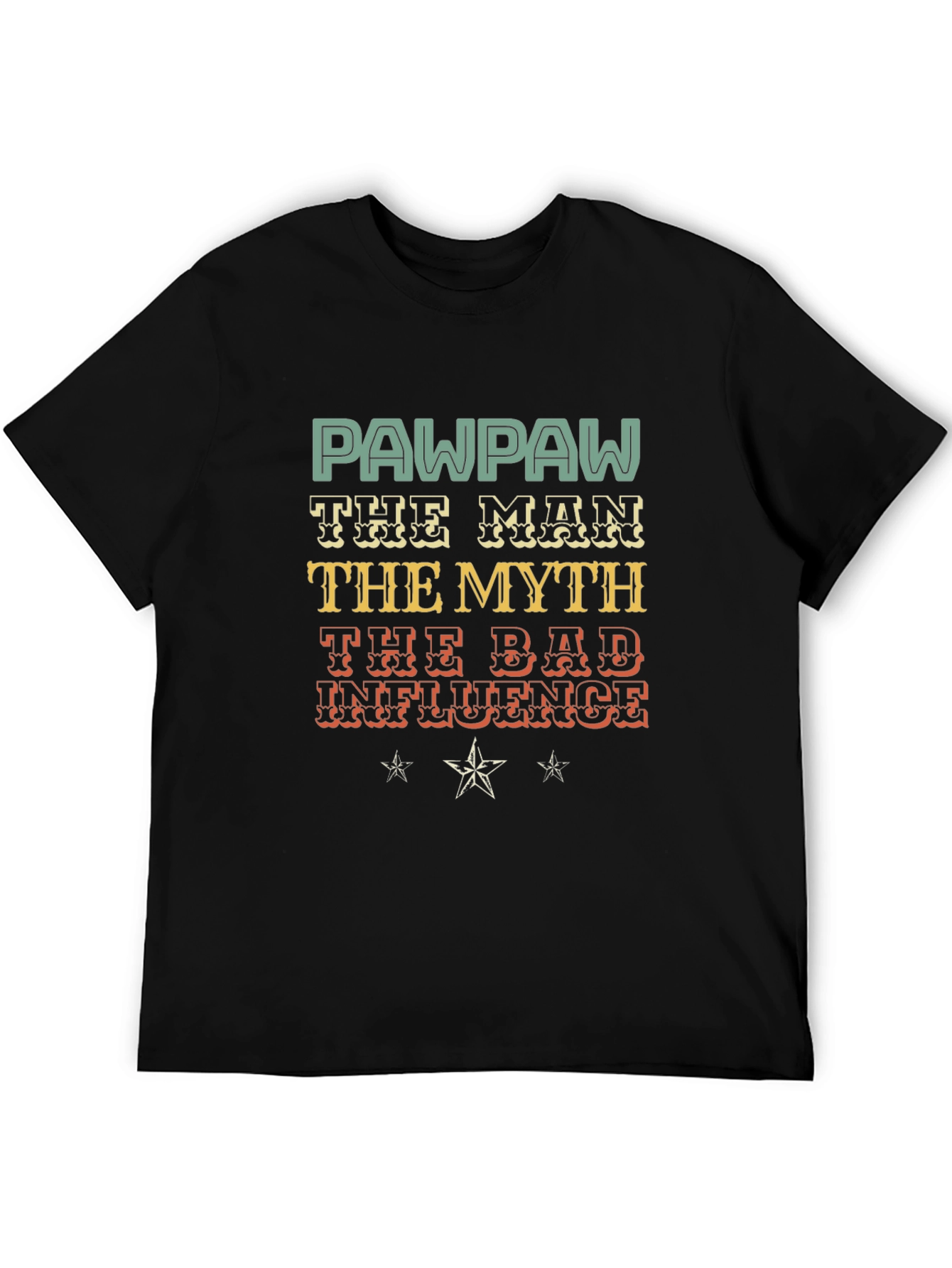 Pawpaw Man Myth Bad Influence Graphic T-Shirt