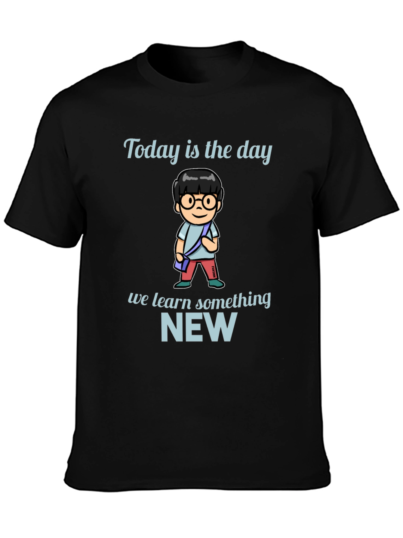 Today is the Day T-Shirt