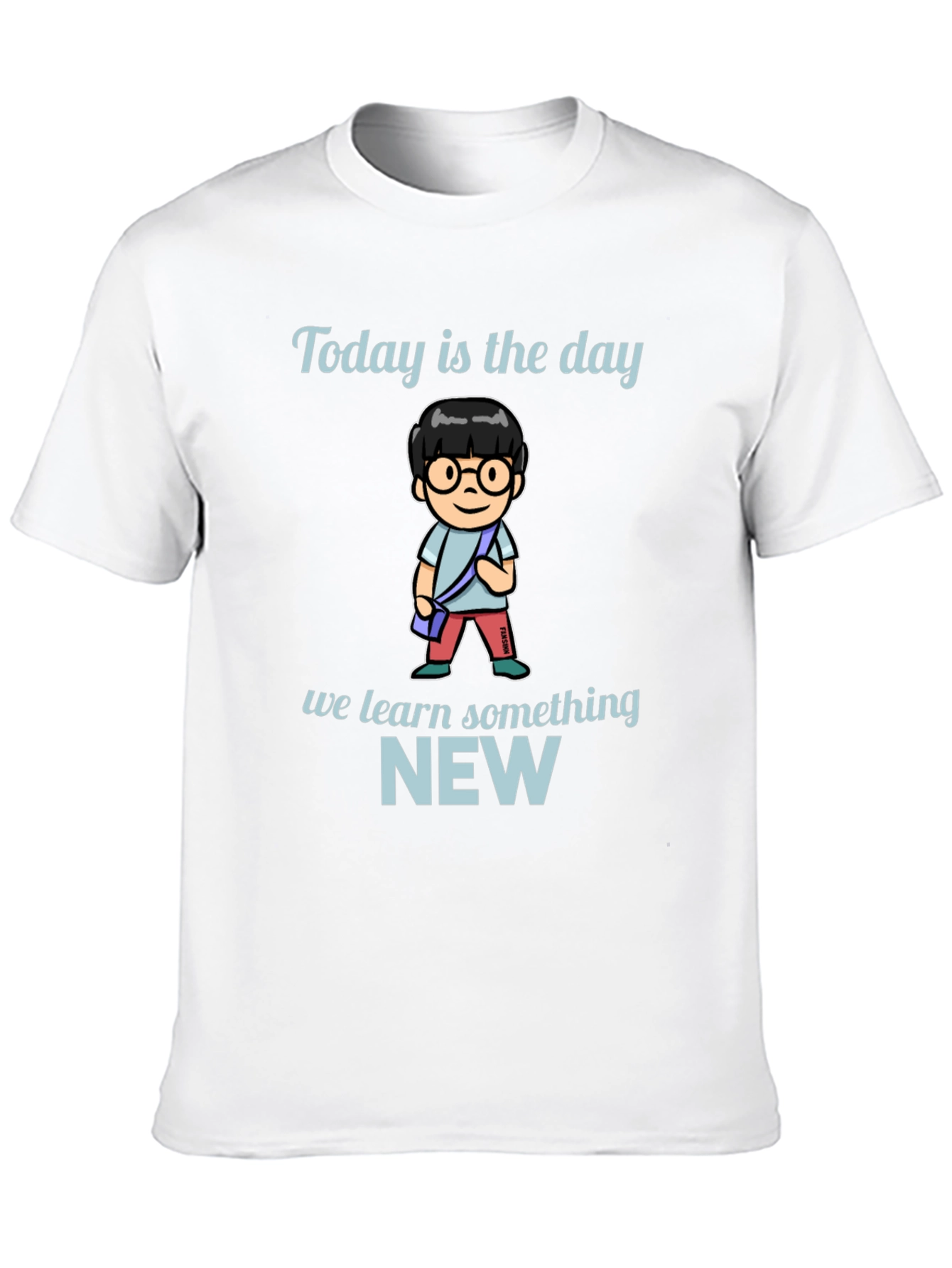 Today is the Day T-Shirt