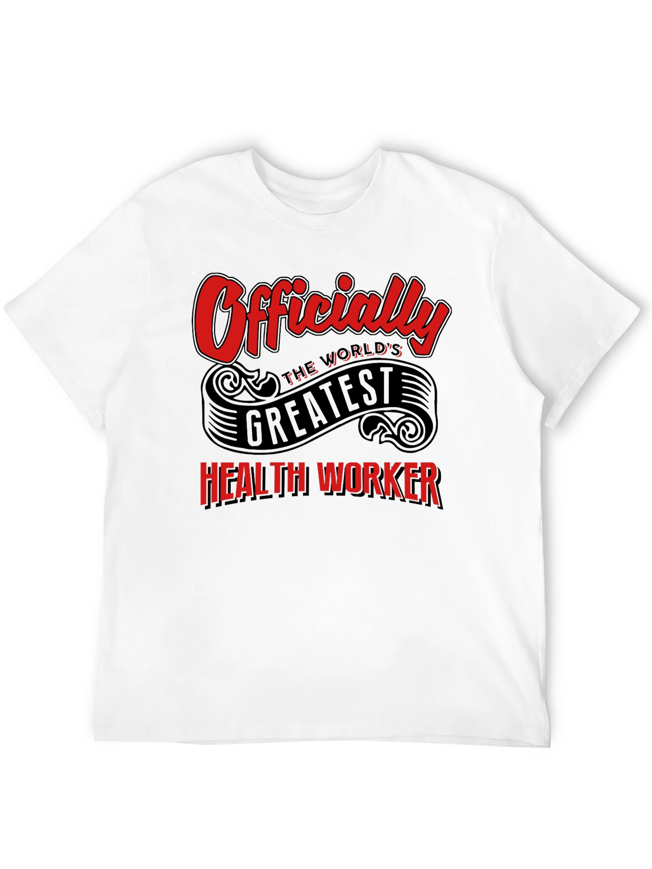Worlds Greatest Health Worker Graphic Tee
