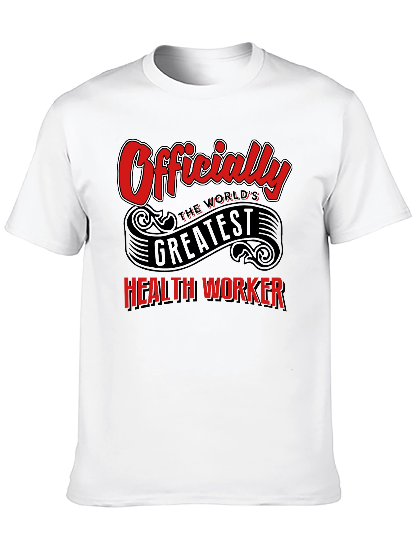 Worlds Greatest Health Worker Graphic Tee