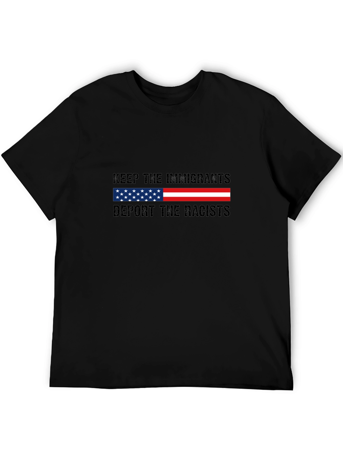 Keep Immigrants Deport Racists Graphic T-Shirt