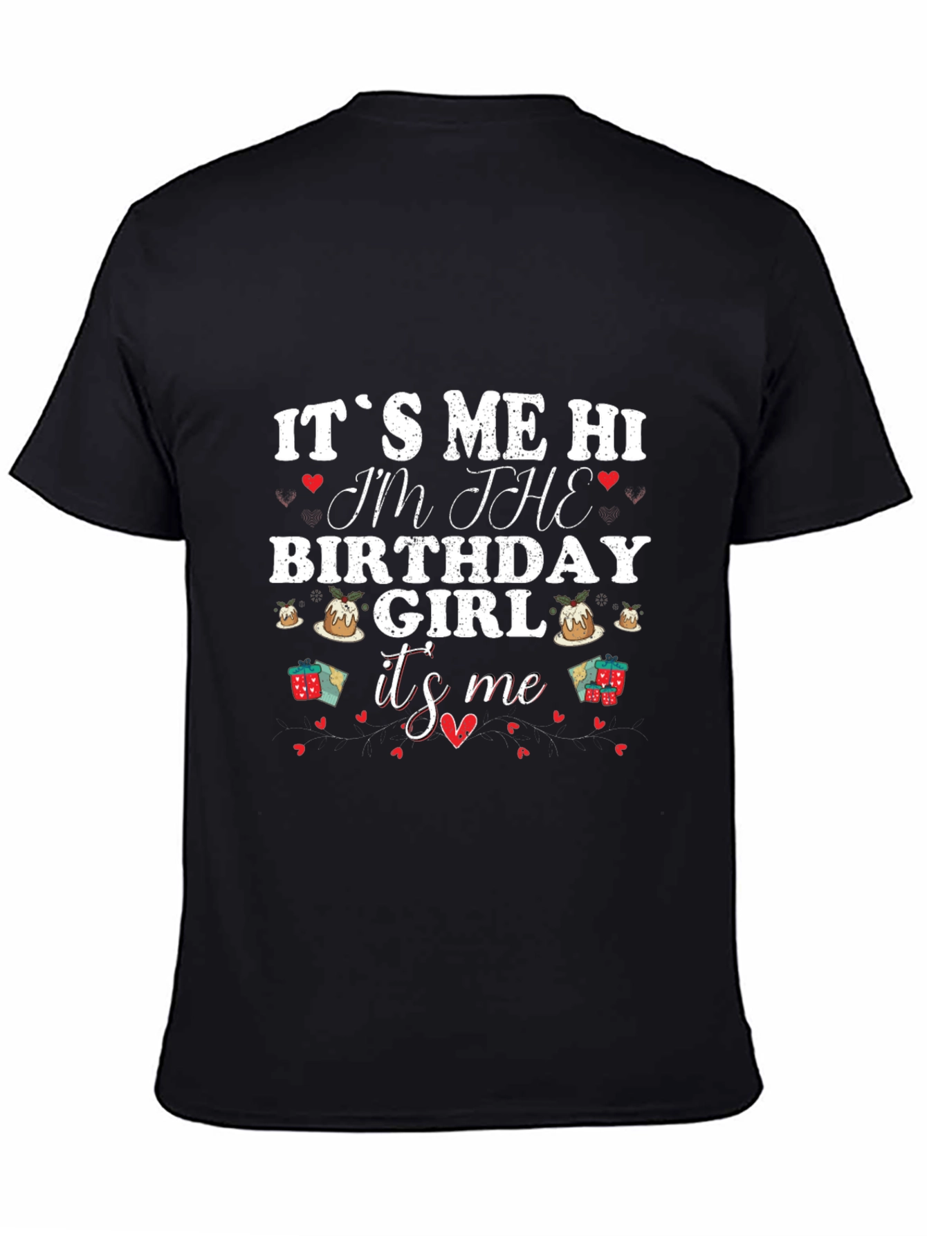 Its Me Hi Birthday Girl Graphic T-Shirt