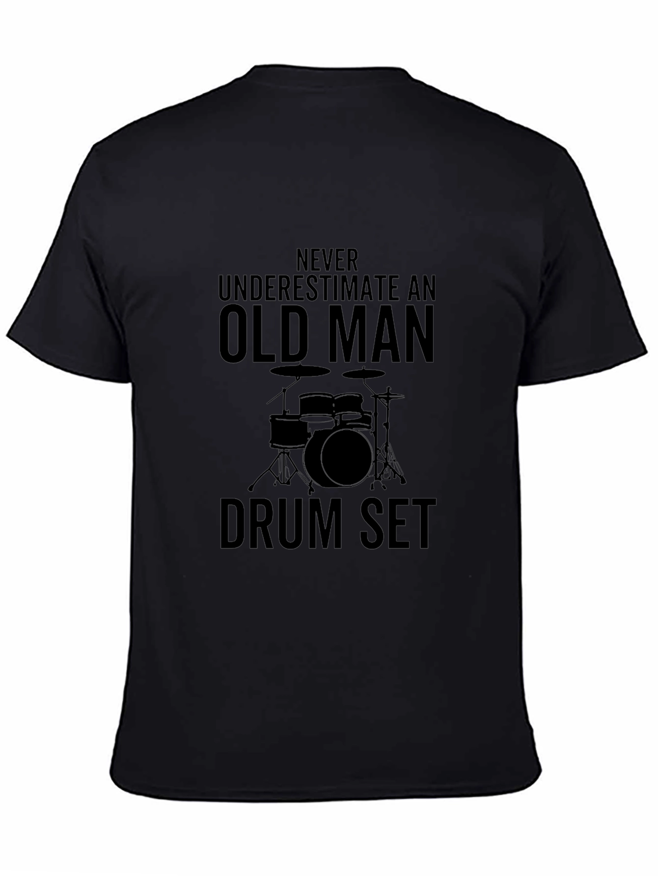 Old Man Drum Set Black T-Shirt