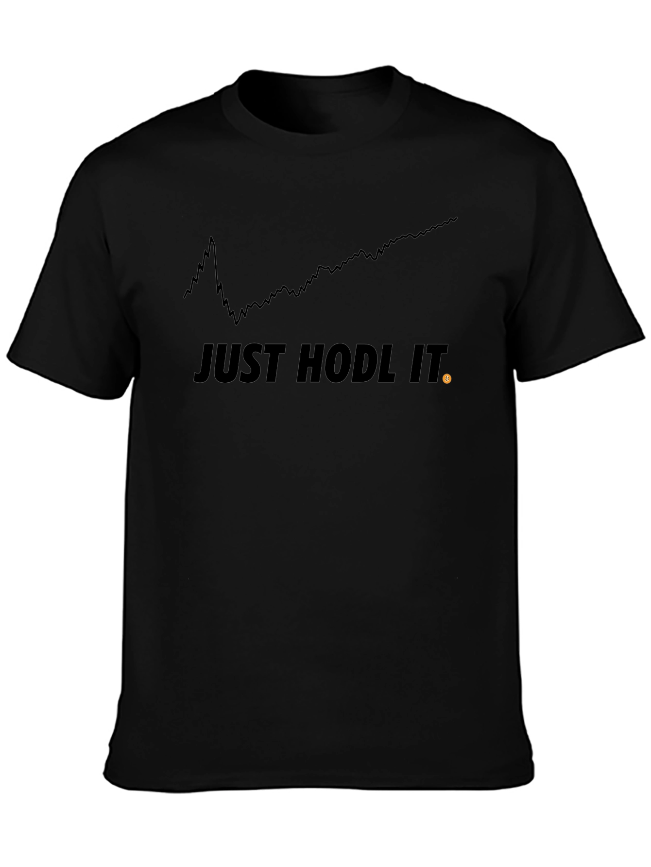 Just Hodl It - Bitcoin Crypto T-Shirt