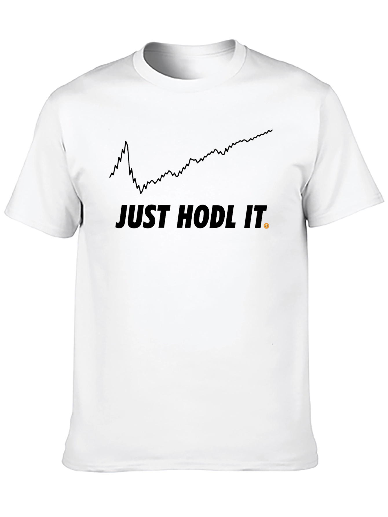 Just Hodl It - Bitcoin Crypto T-Shirt