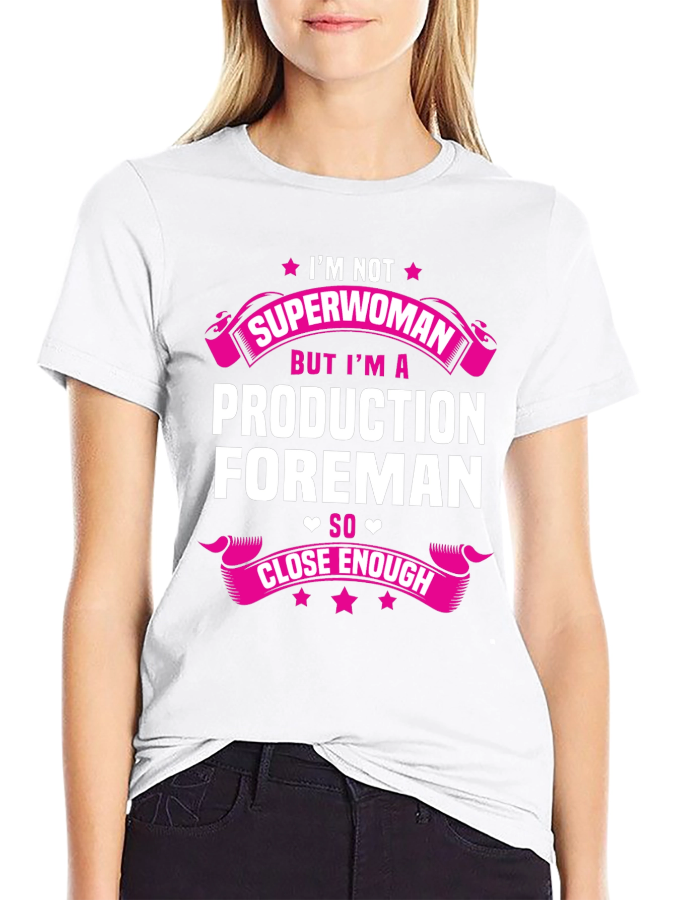 Production Foreman Superwoman T-Shirt