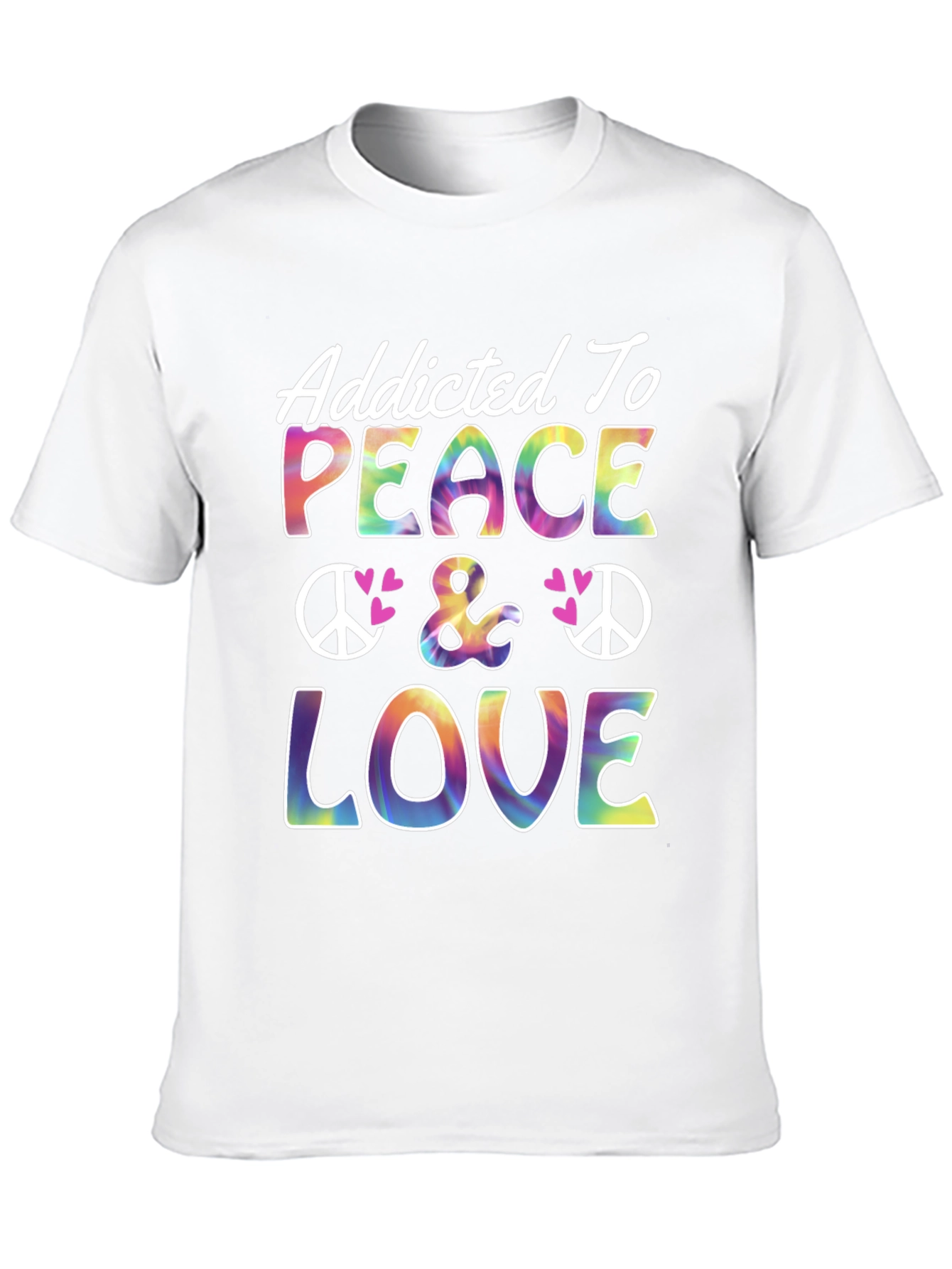 Addicted To Peace & Love T-Shirt