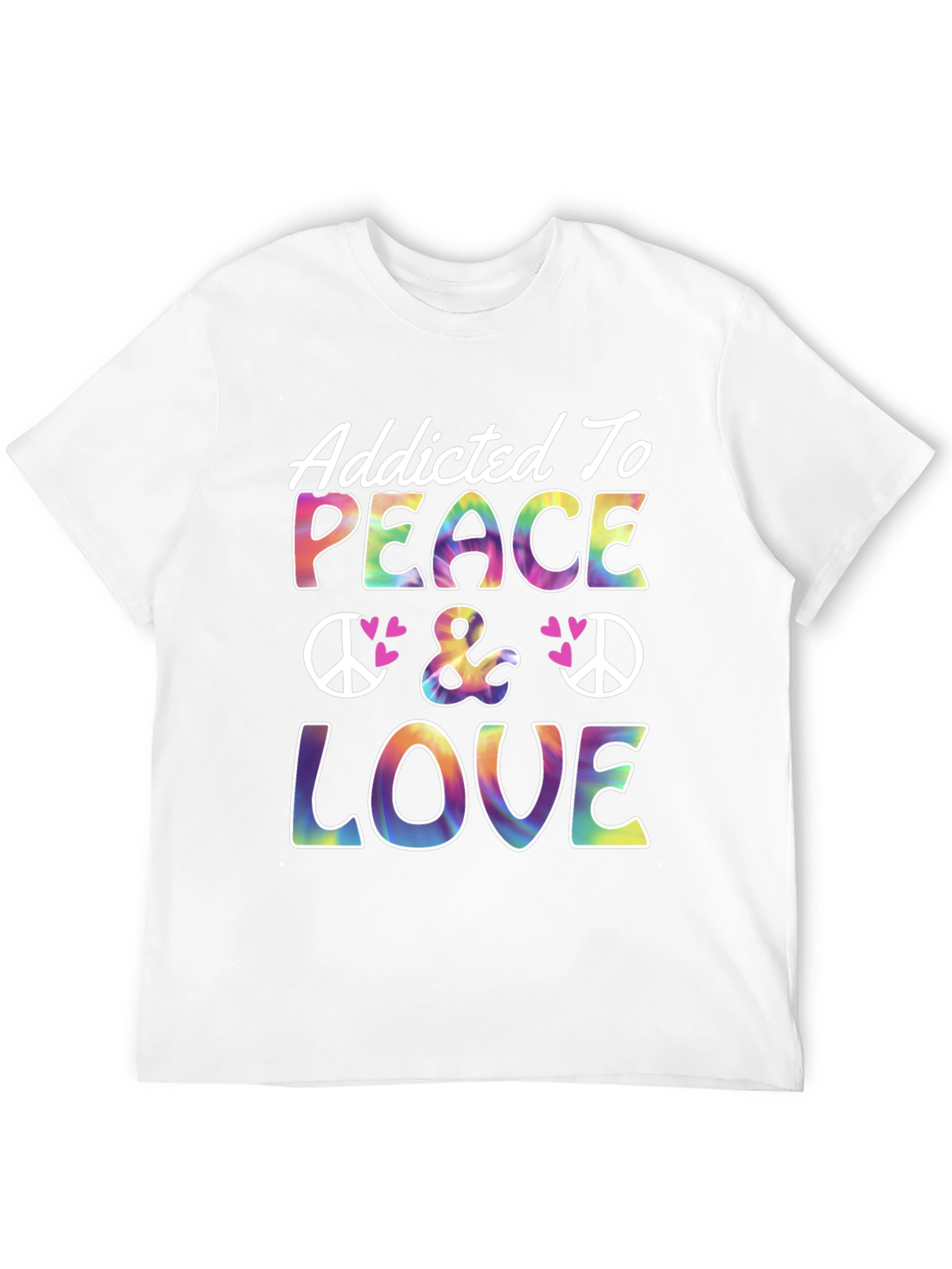Addicted To Peace & Love T-Shirt