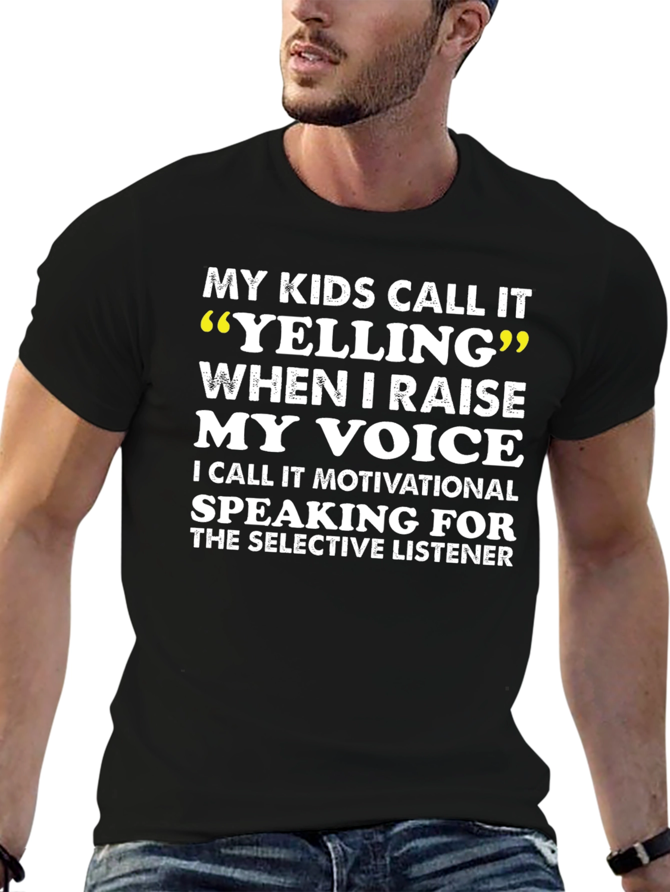 Motivational Speaking T-Shirt: My Kids Call It Yelling