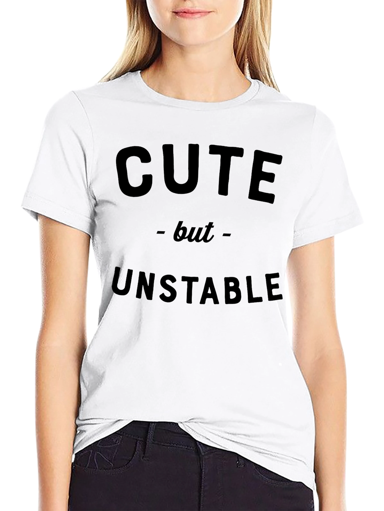 Cute But Unstable Graphic Tee