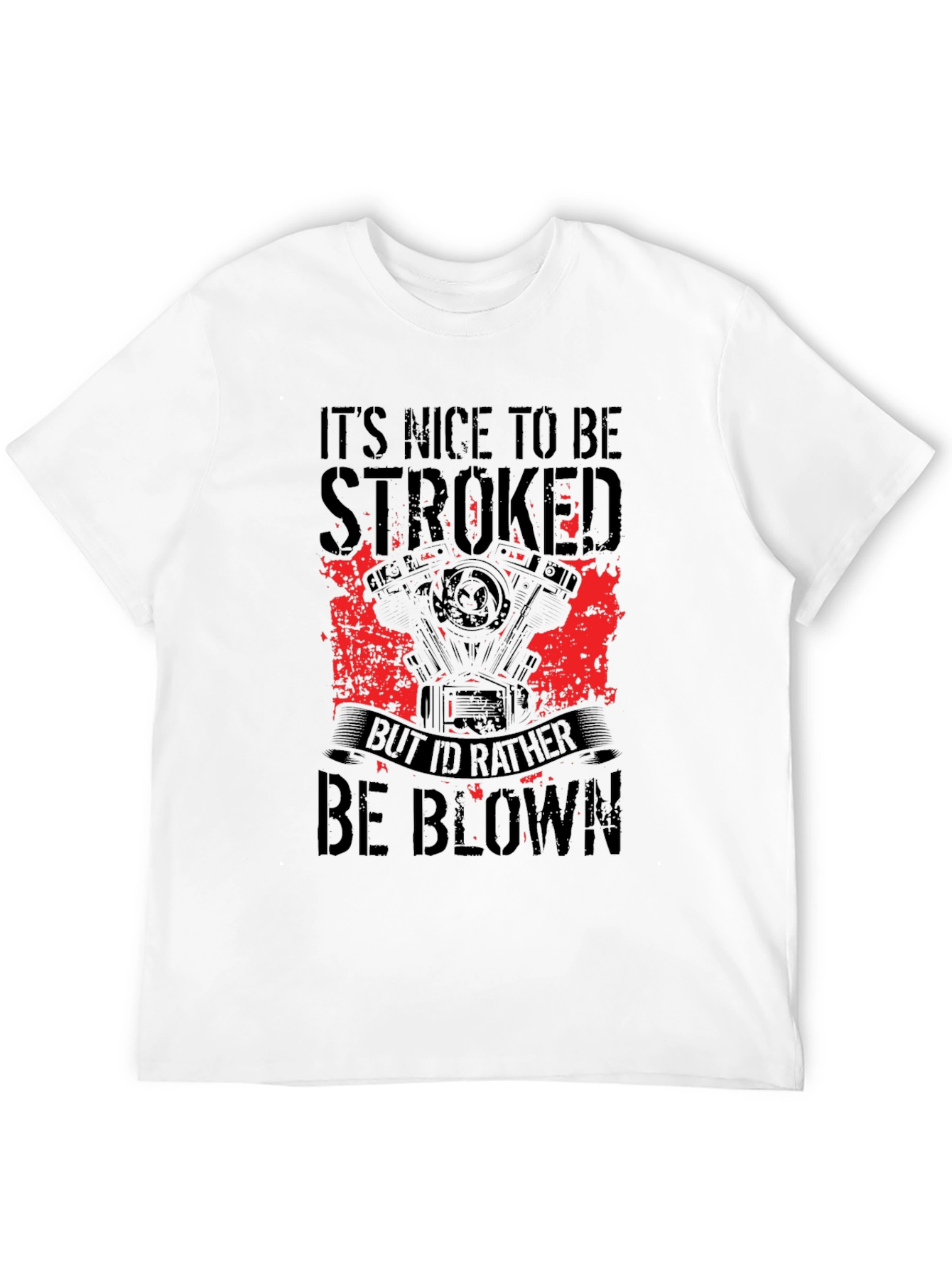 Its Nice to be Stroked T-Shirt