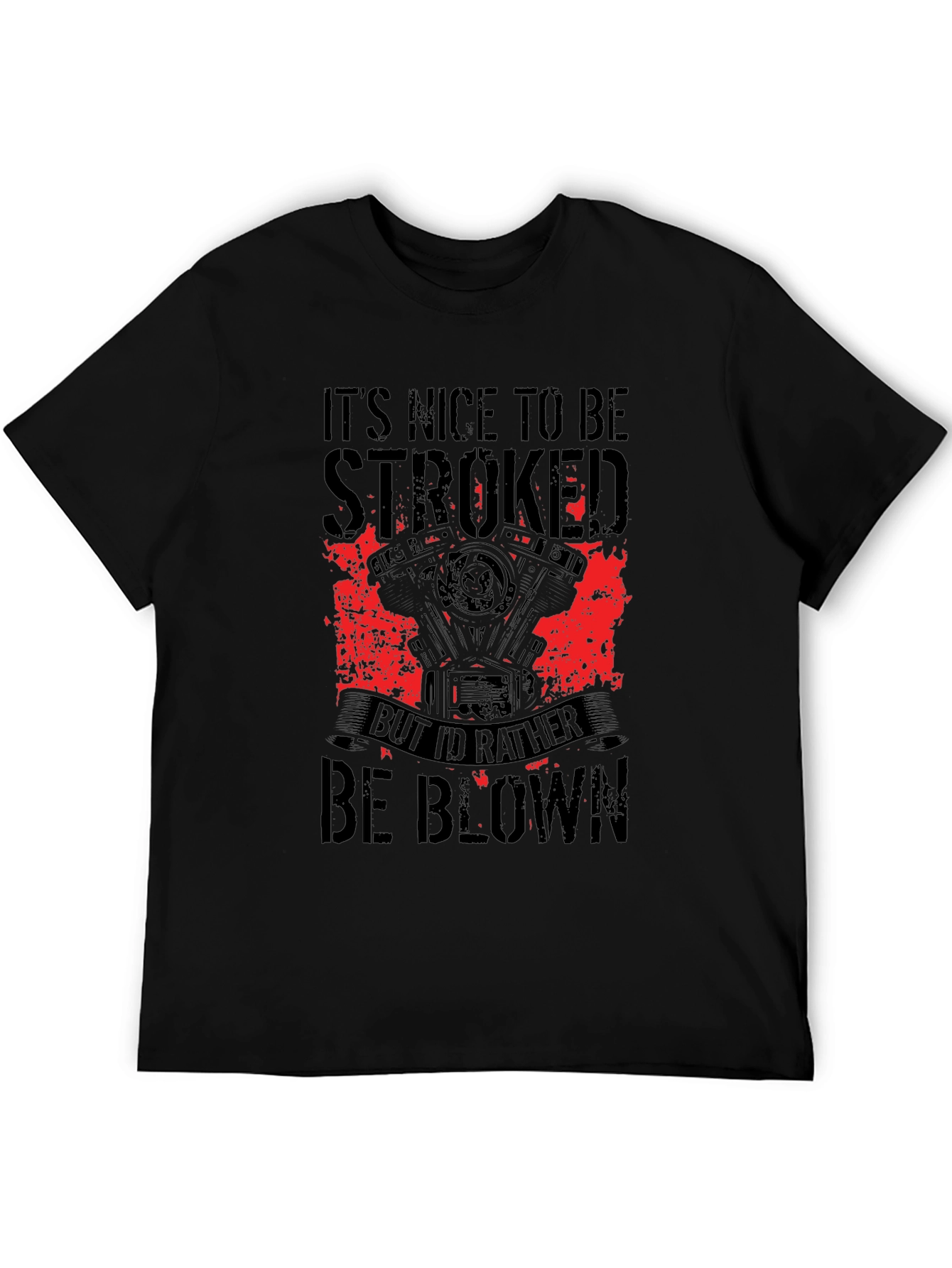 Its Nice to be Stroked T-Shirt