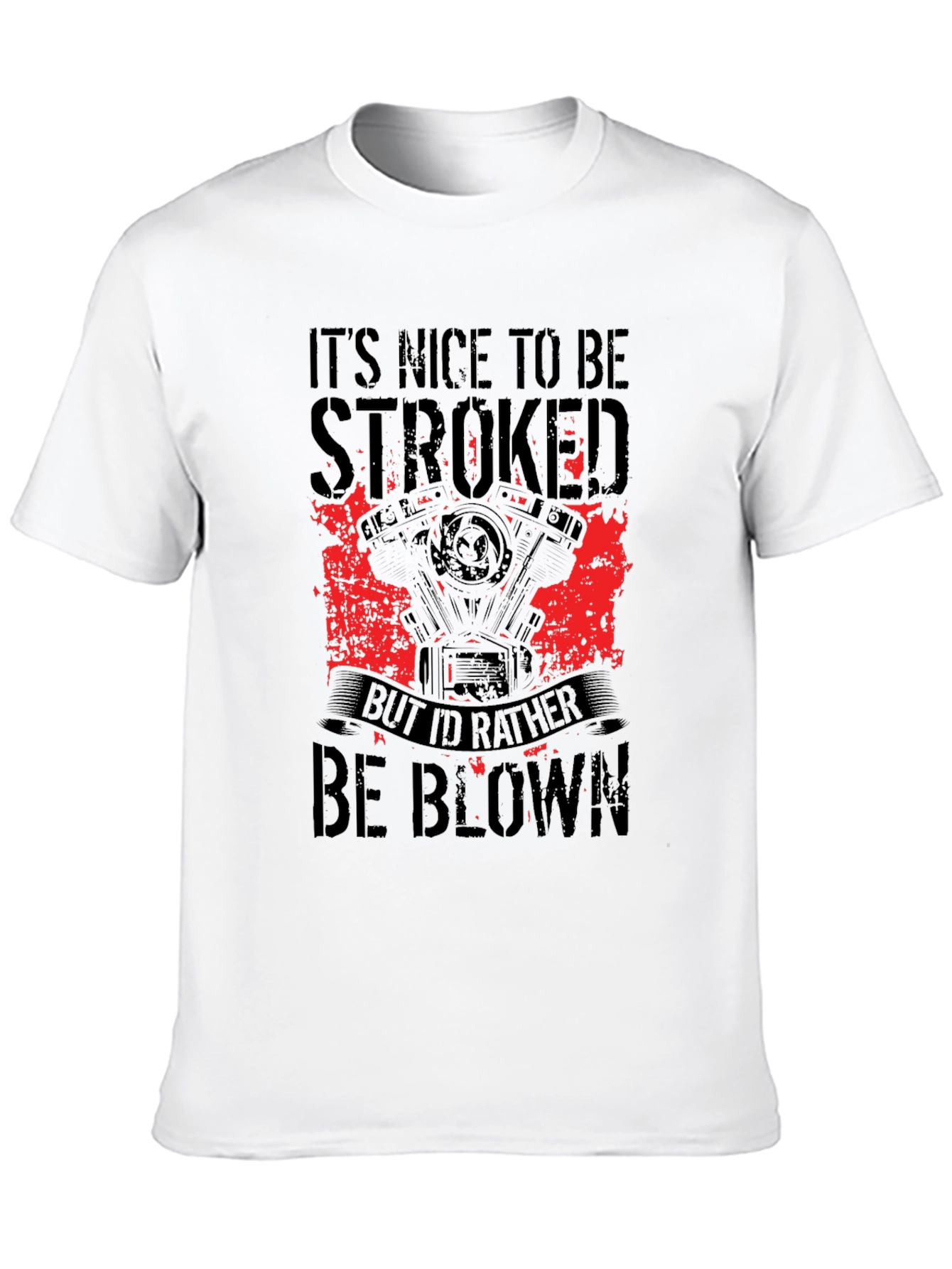 Its Nice to be Stroked T-Shirt