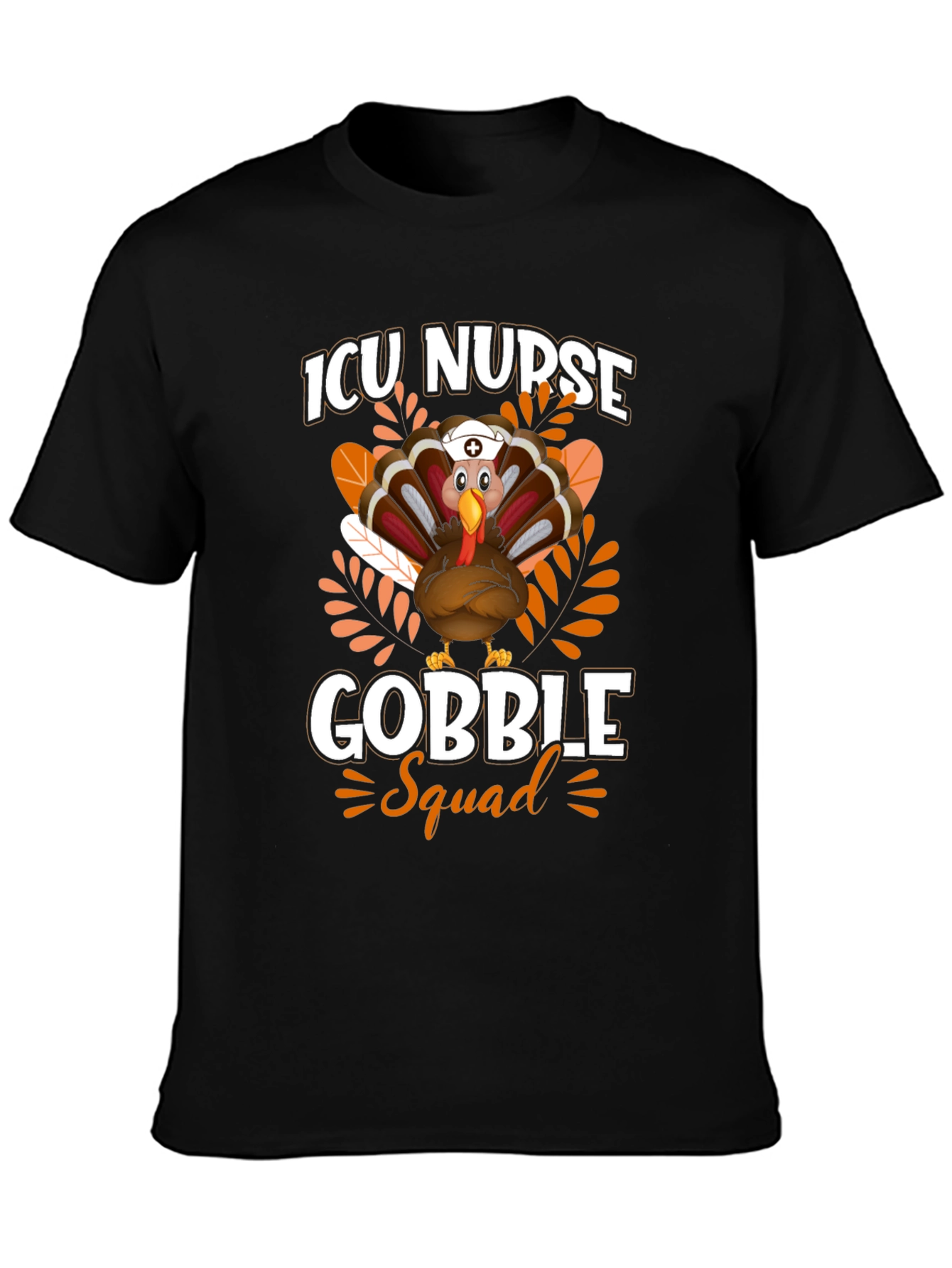 ICU Nurse Gobble Squad Thanksgiving T-Shirt