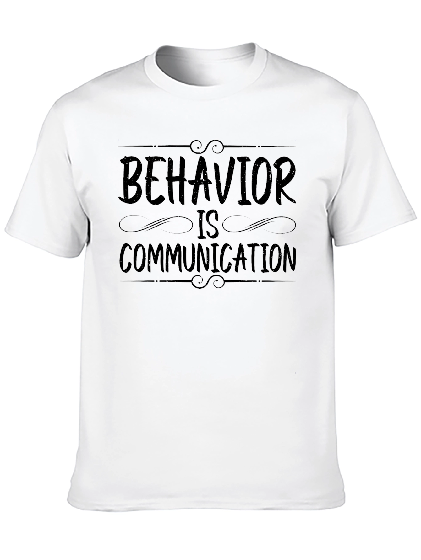 Behavior is Communication Graphic Tee - Unisex