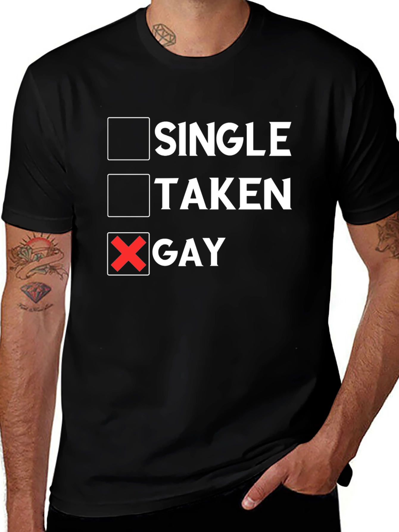 Single Taken Gay T-Shirt Humor Pride