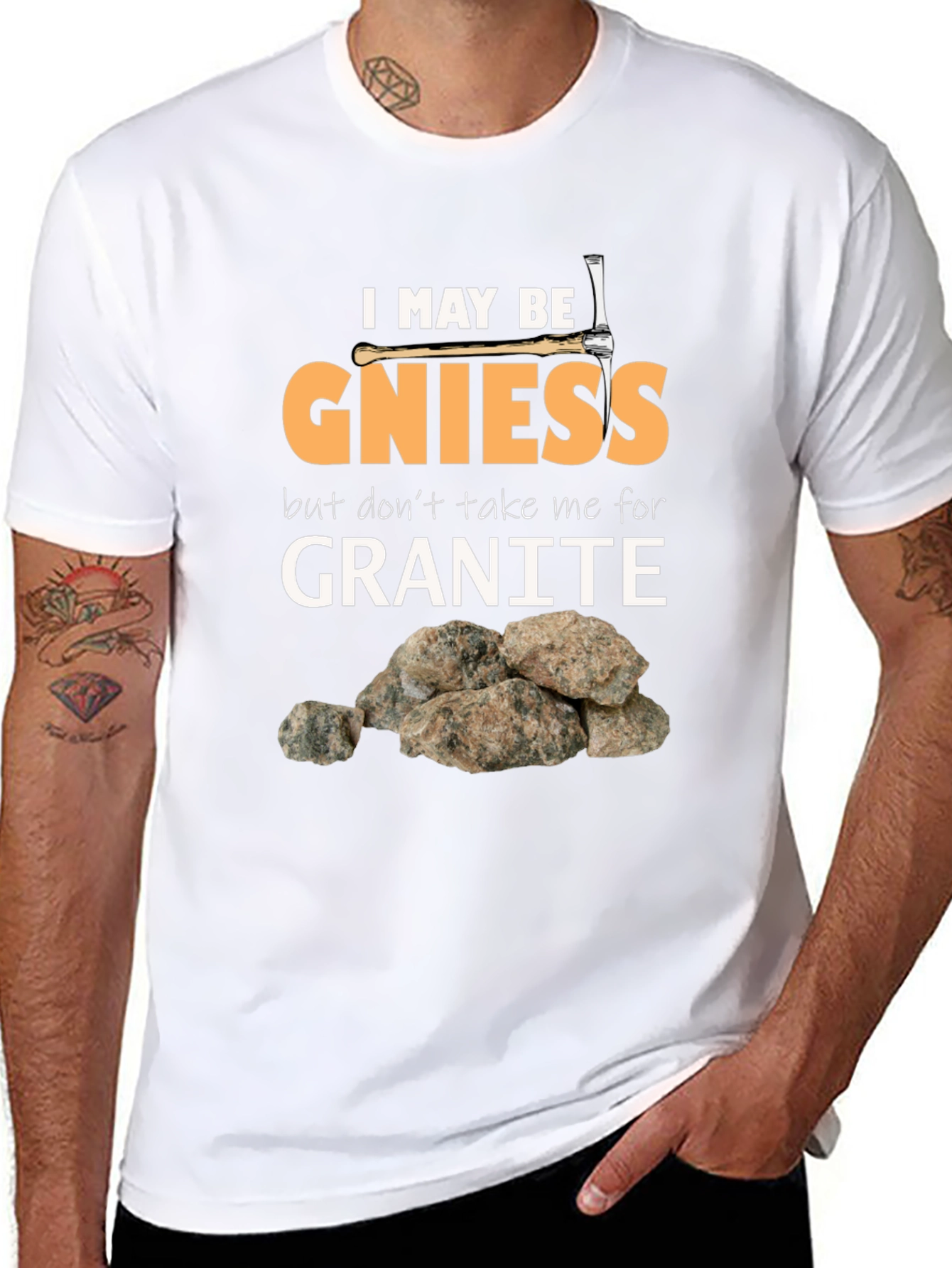 Geology Pun T-Shirt: Gniess Granite Humor