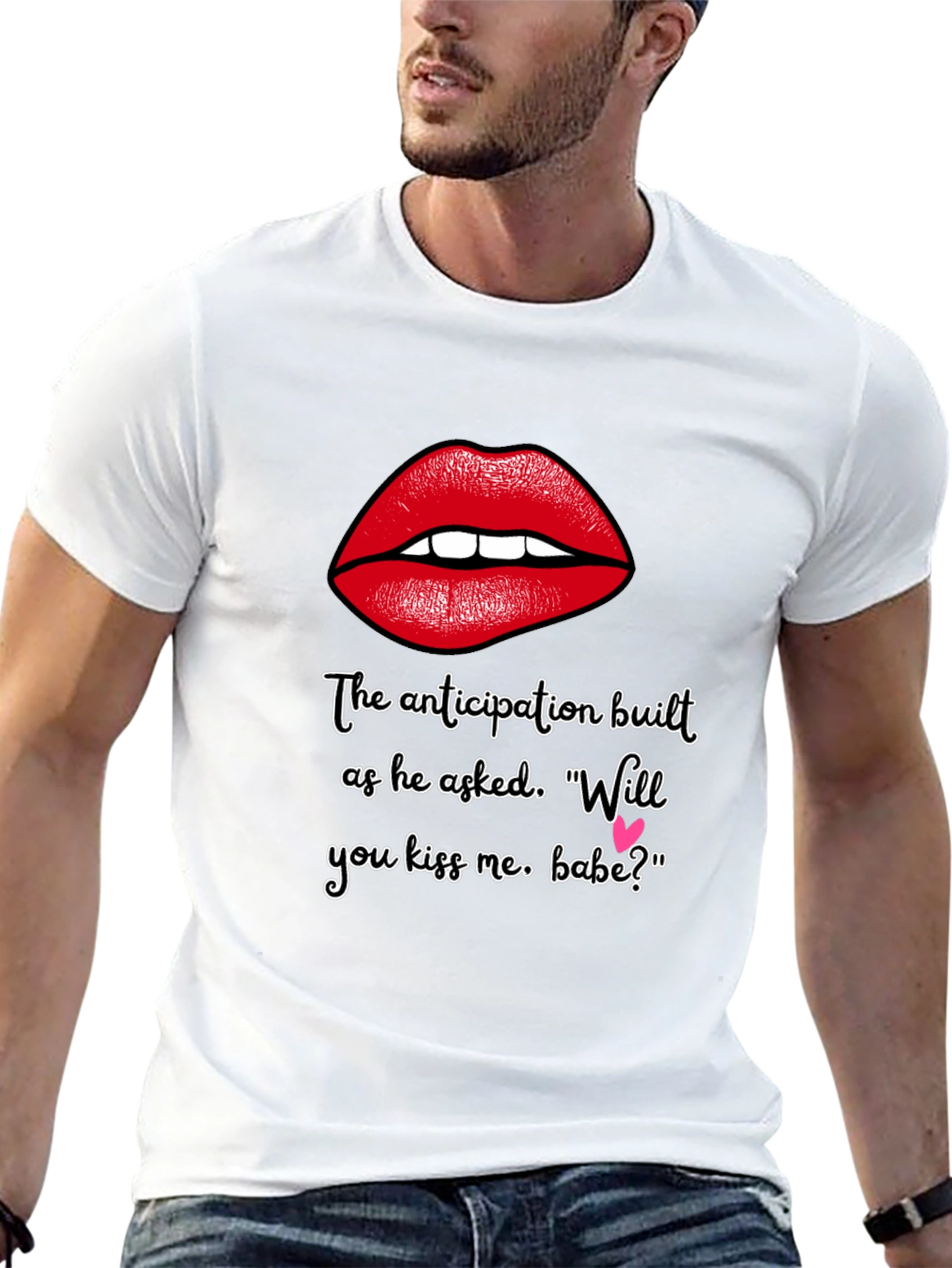 Flirty Lips T-Shirt - Will You Kiss Me Babe?