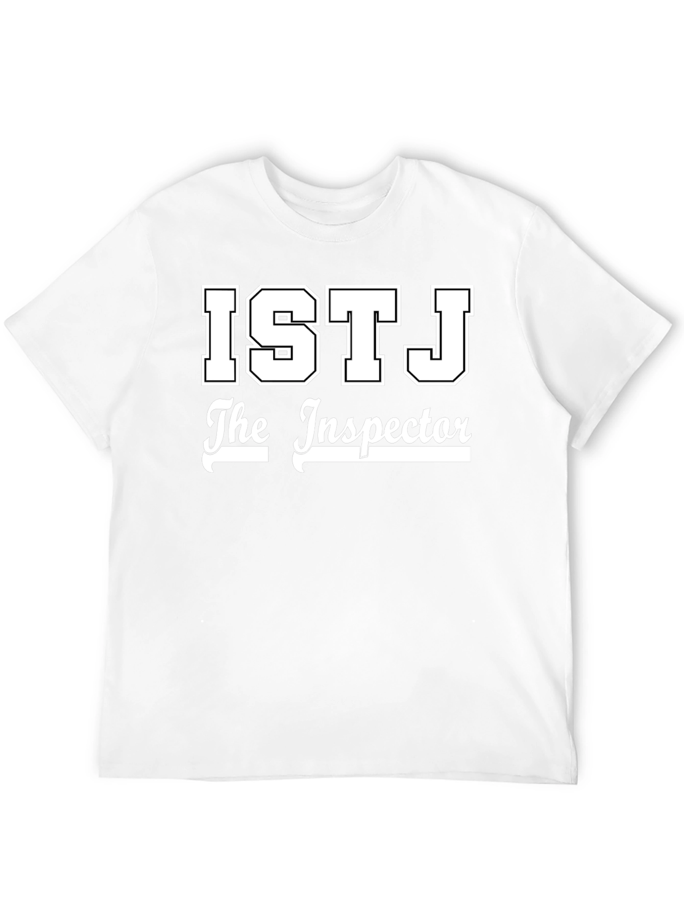 ISTJ The Inspector T-Shirt - Personality Tee