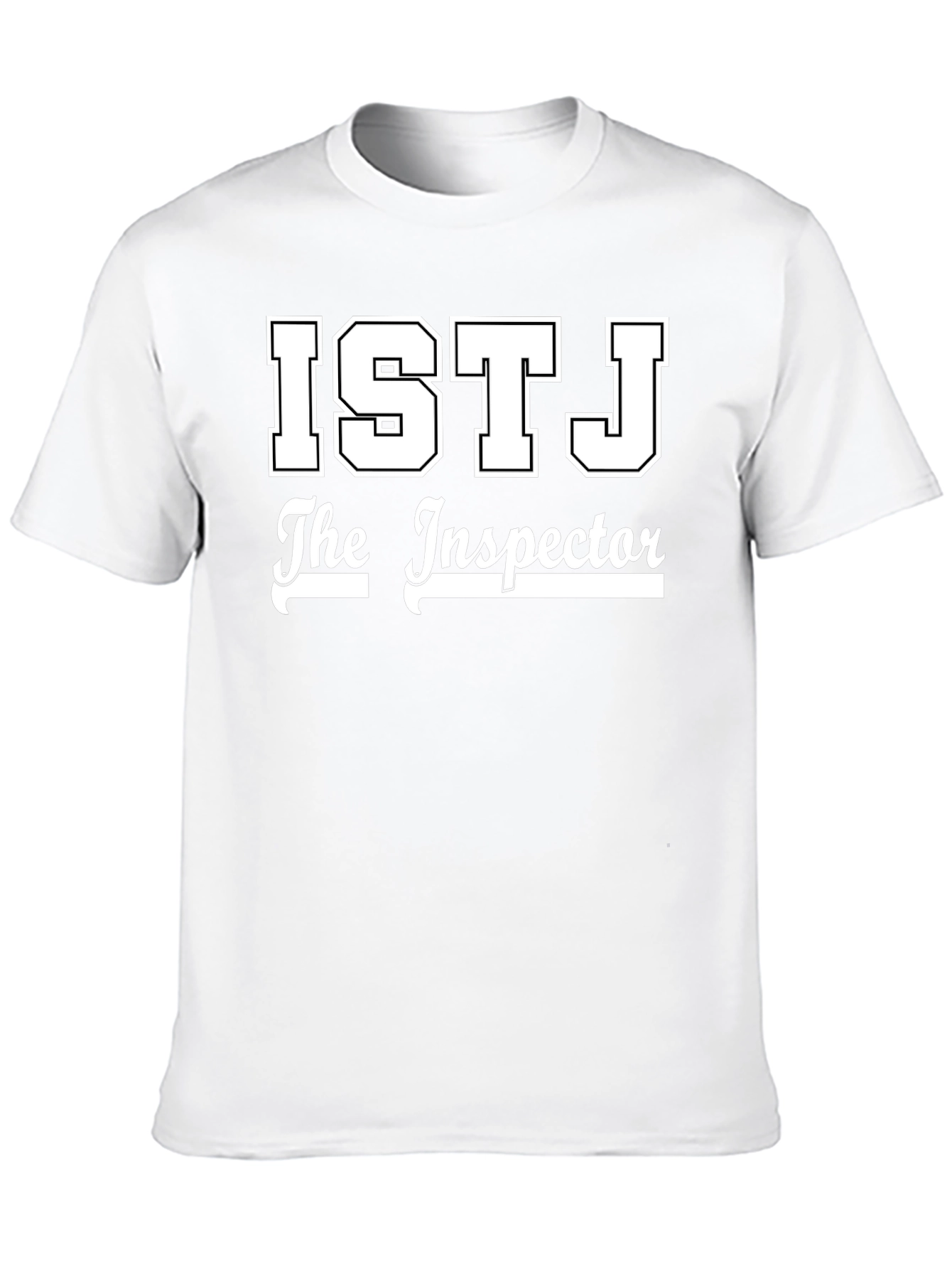 ISTJ The Inspector T-Shirt - Personality Tee