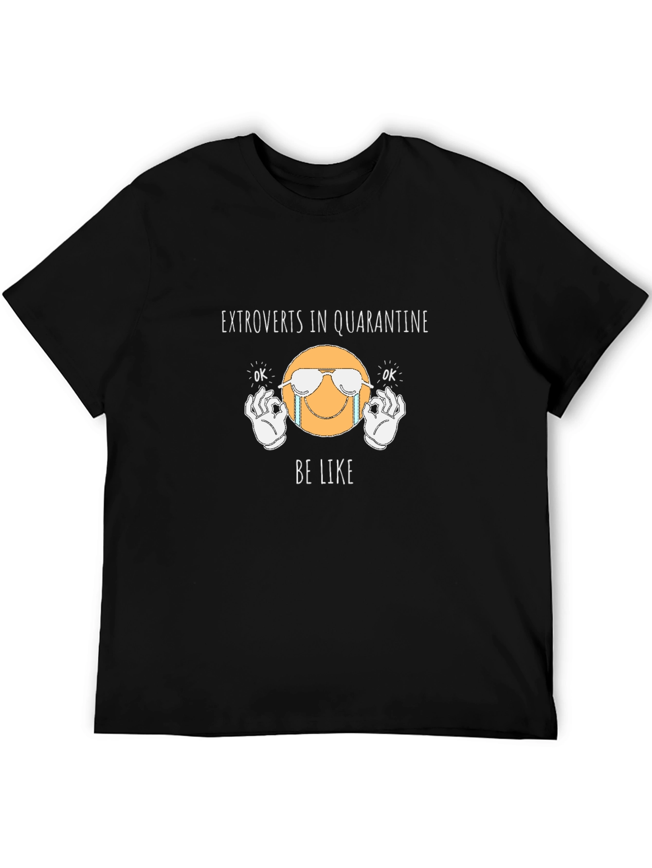 Extroverts in Quarantine T-Shirt