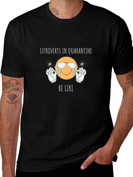 Extroverts in Quarantine T-Shirt