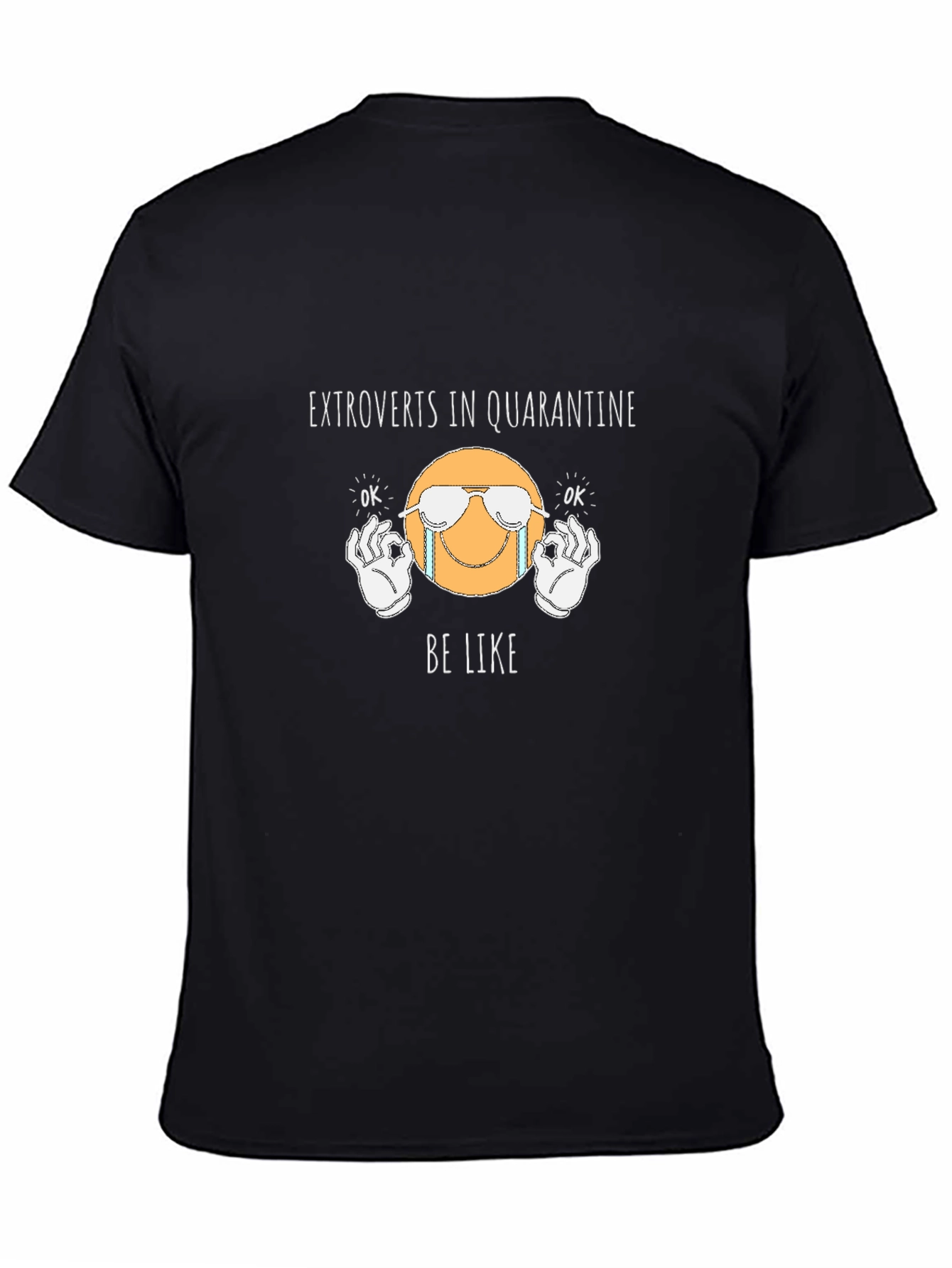 Extroverts in Quarantine T-Shirt